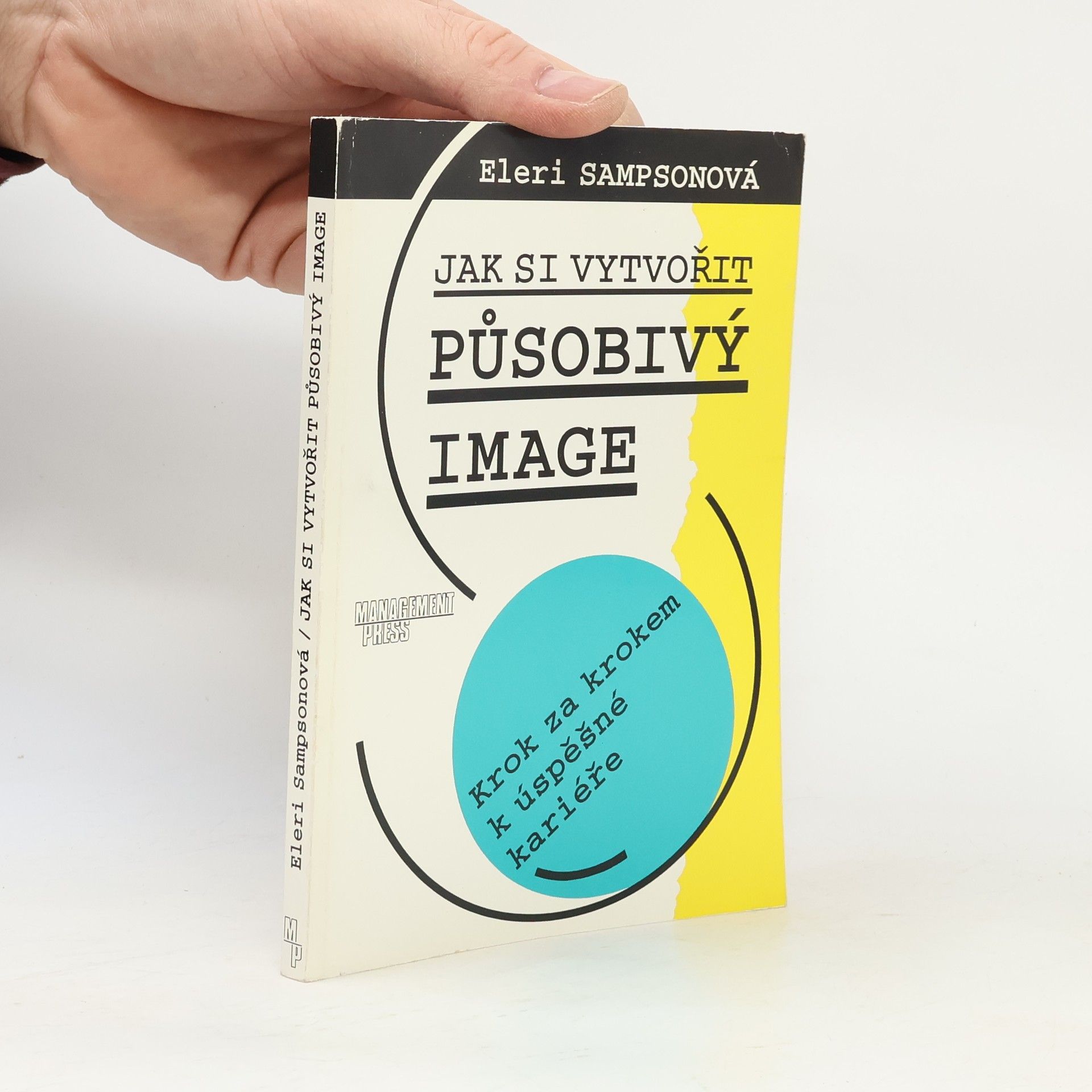 Eleri Sampson Jak si vytvořit působivý image: Krok za krokem k úspěšné kariéře