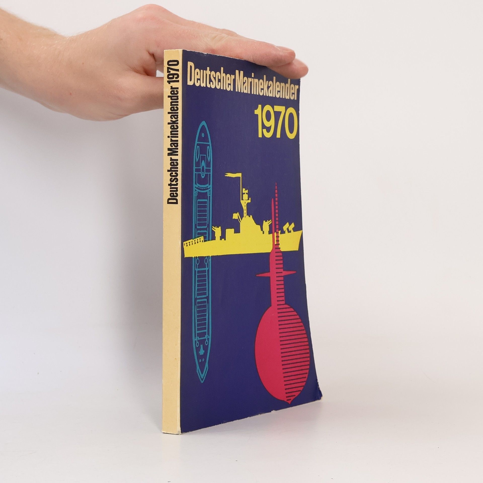 Collectif d'auteurs Deutscher Marinekalender 1970