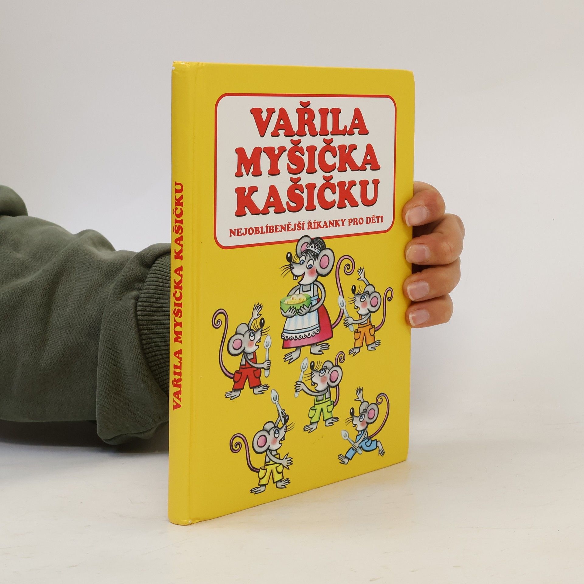 Autorenkollektiv Vařila myšička kašičku
