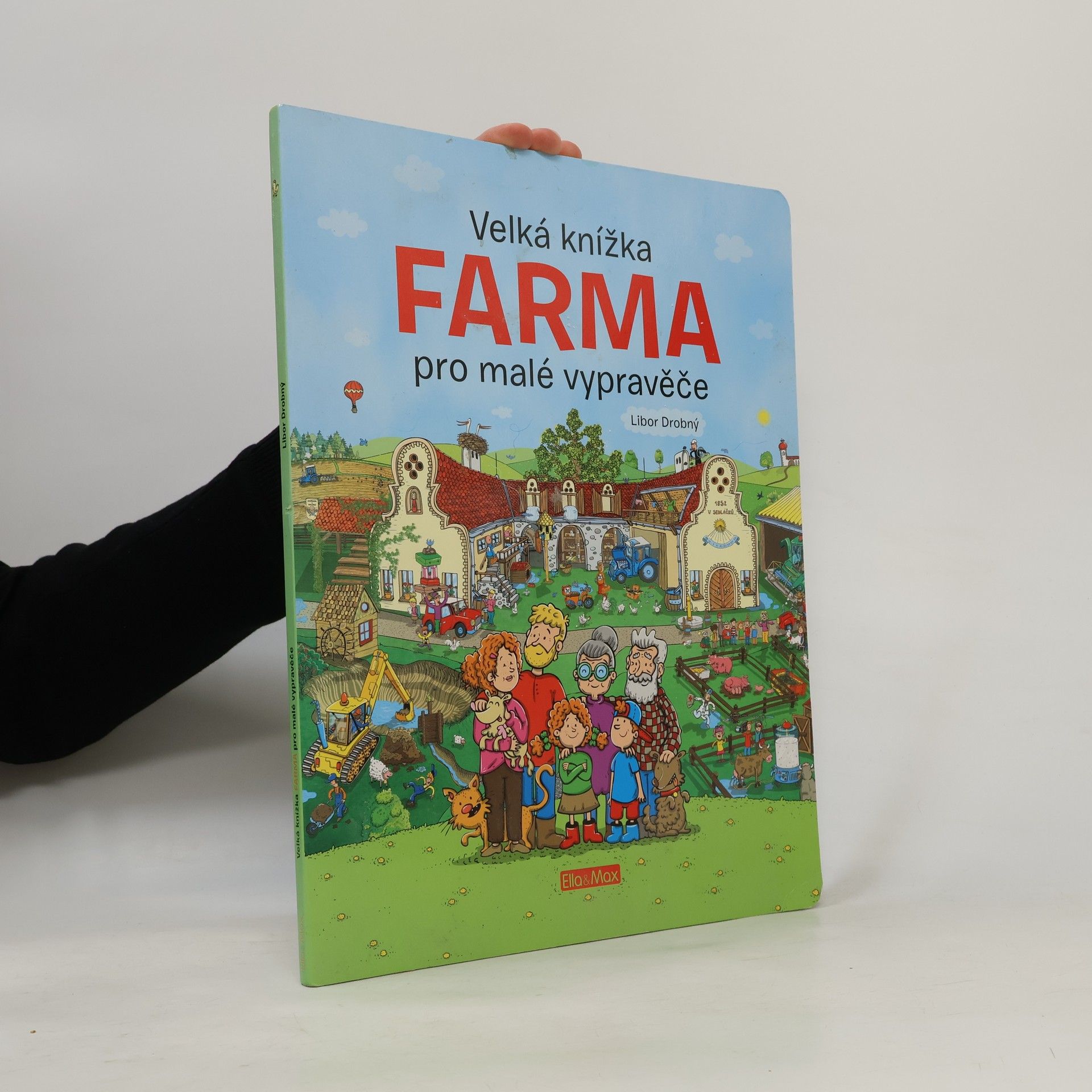 Alena Viltová Farma. Velká knížka pro malé vypravěče