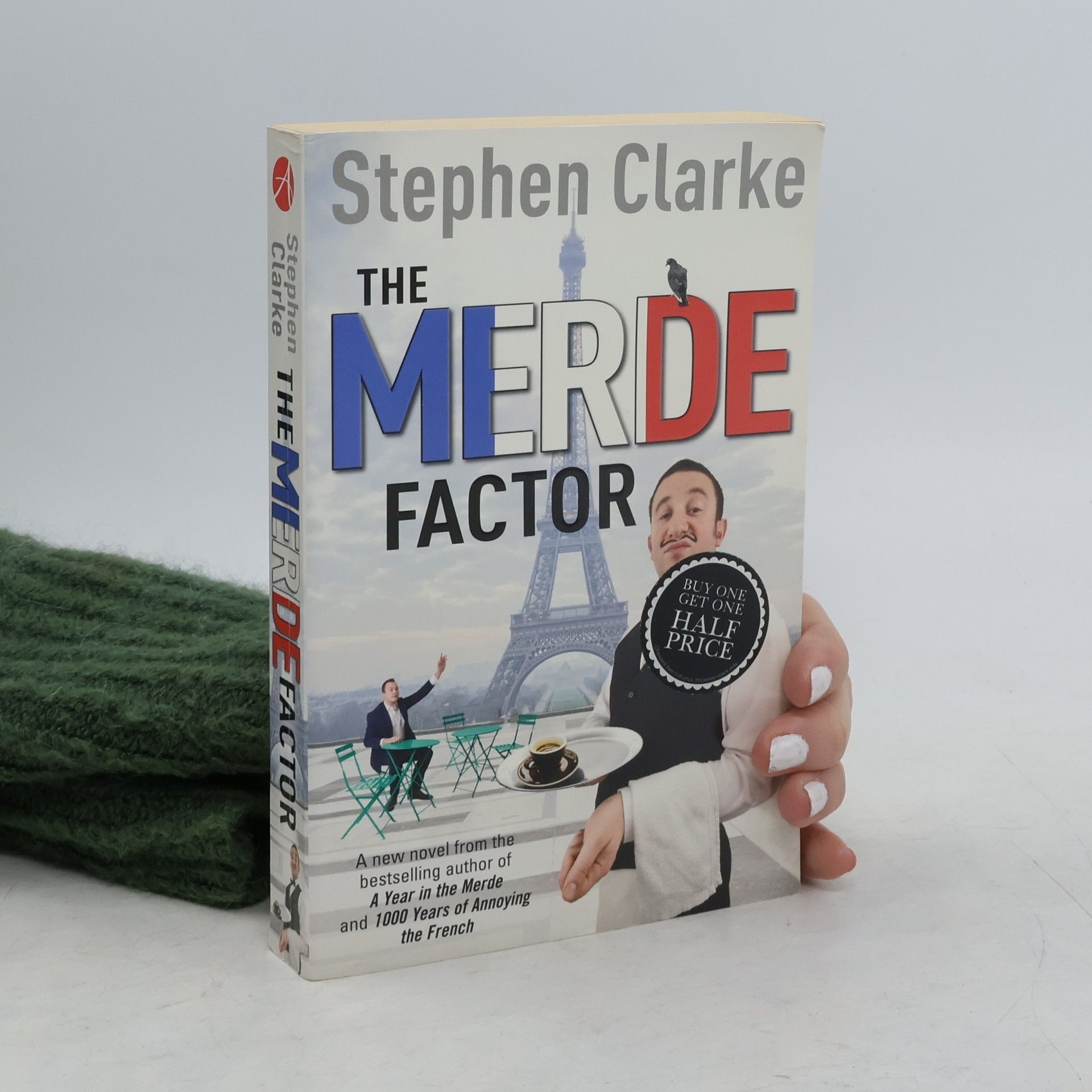 Stephen Clarke The Merde Factor