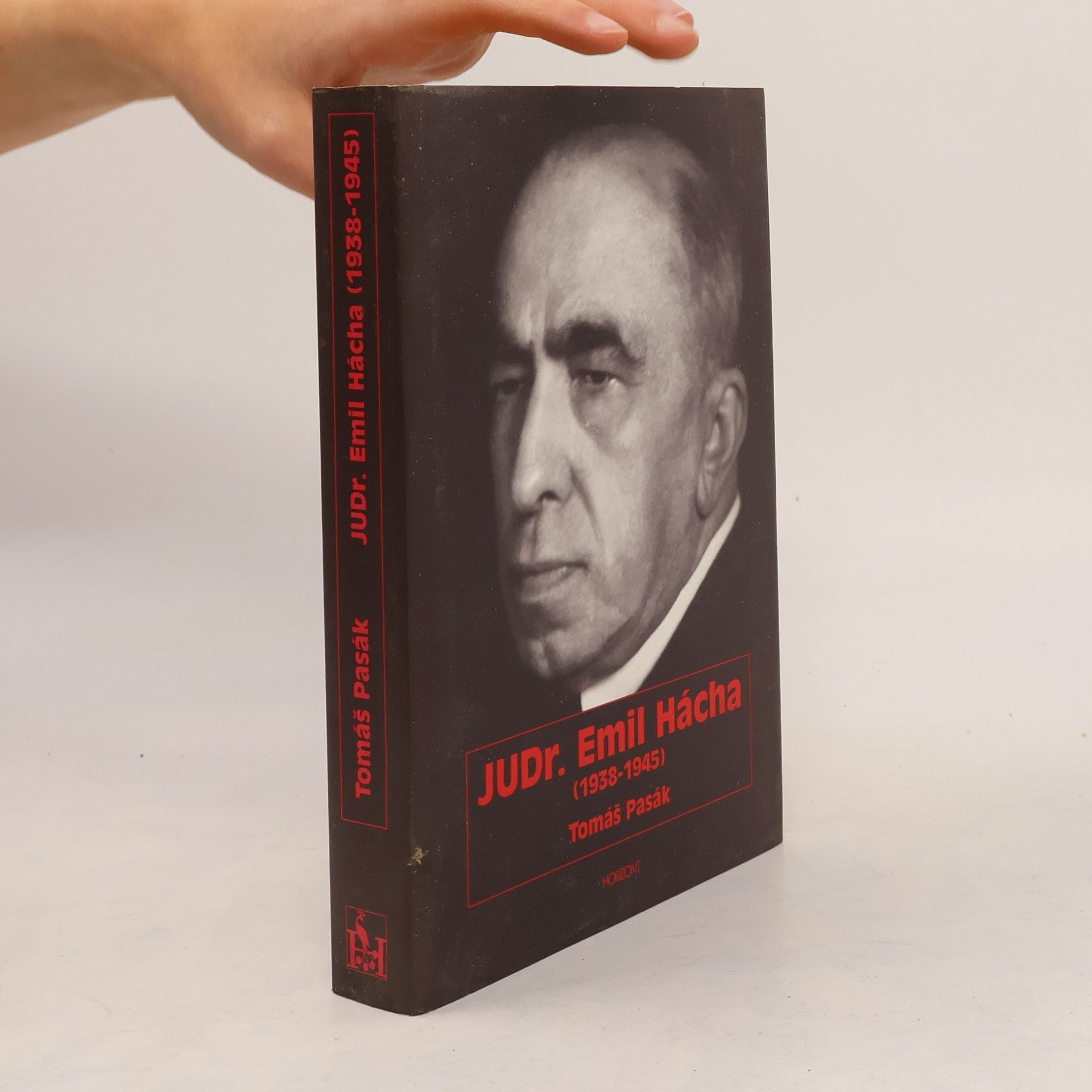 Tomáš Pasák JUDr. Emil Hácha : (1938-1945)