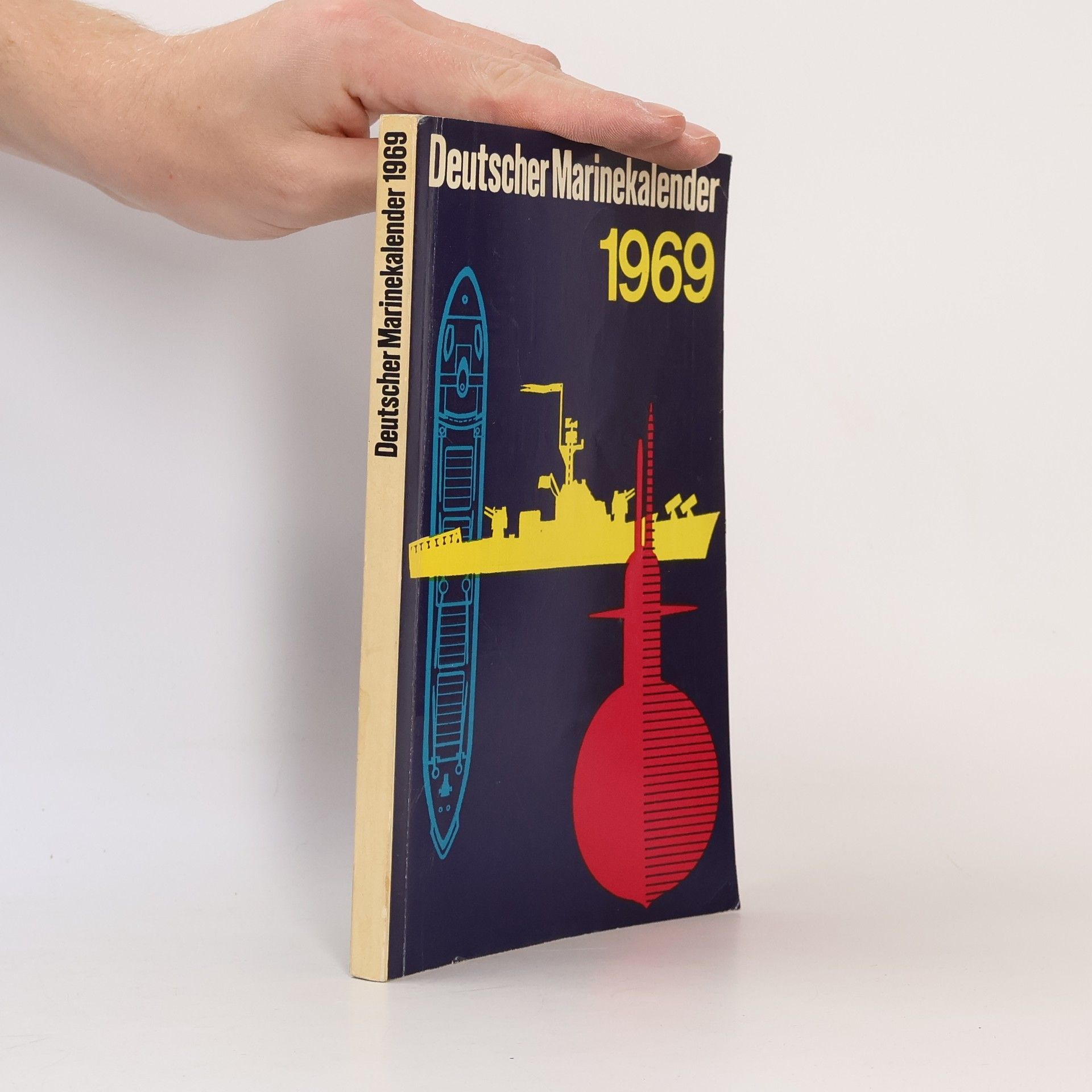 Autorenkollektiv Deutscher Marinekalender 1969