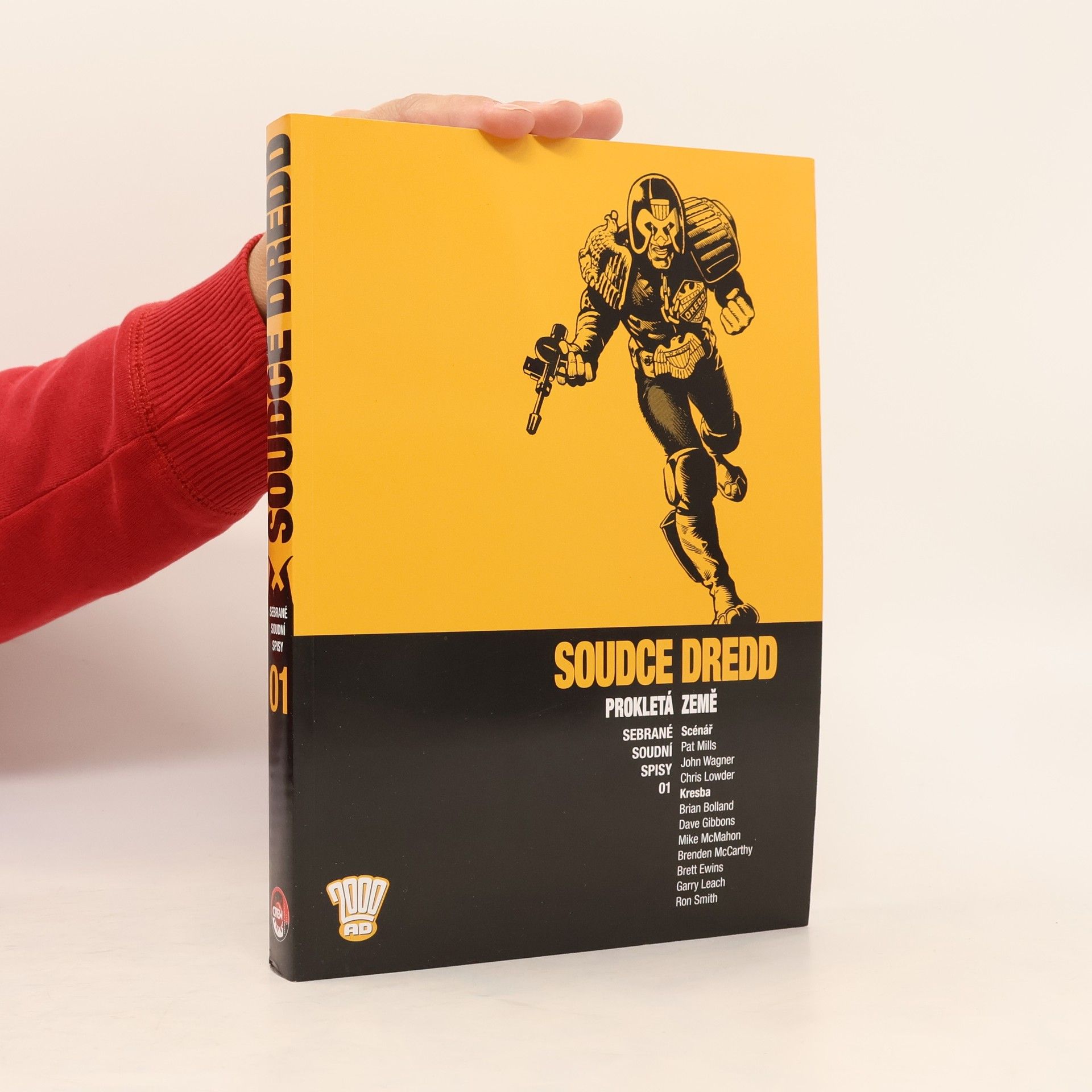 Chris Lowder Soudce Dredd: Sebrané soudní spisy 01 - Prokletá země