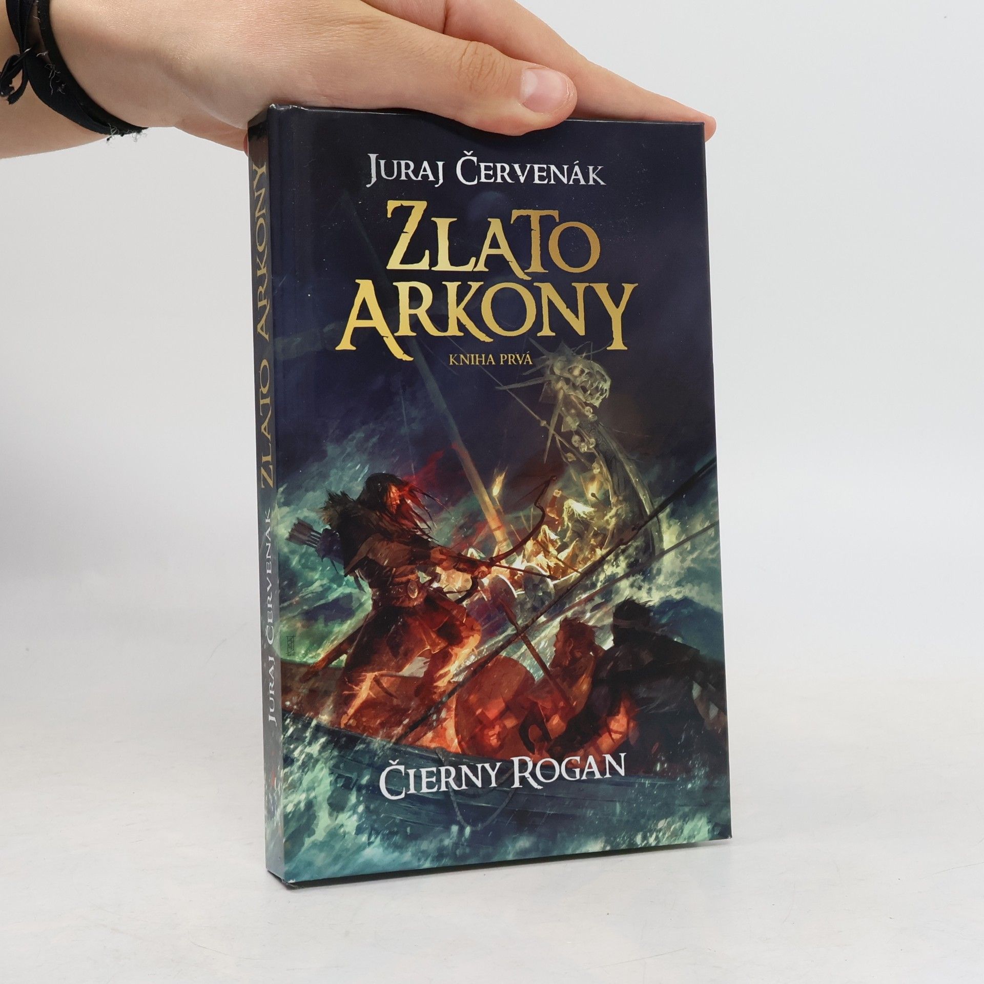 Juraj Červenák Zlato Arkony (Kniha prvá)