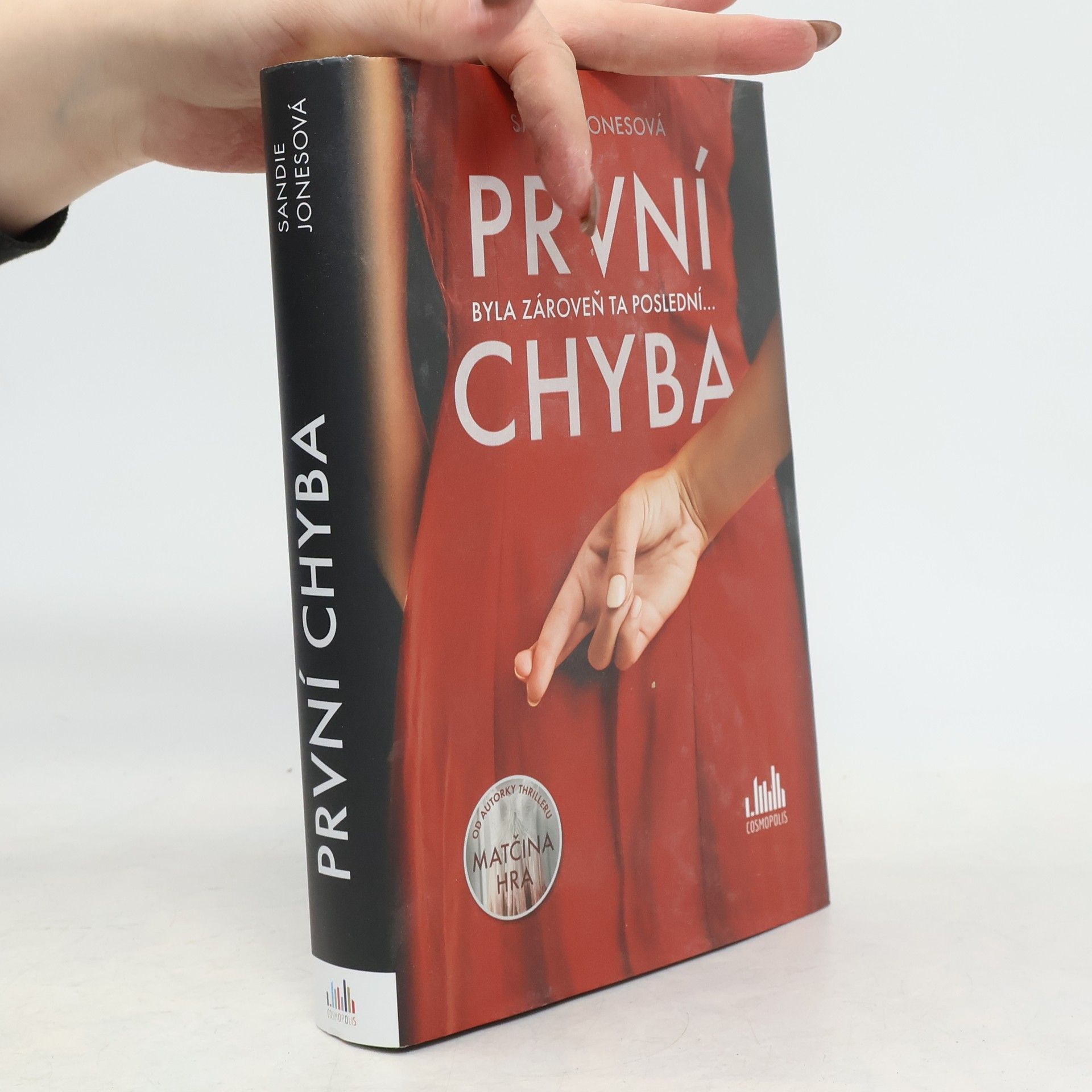 Sandie Jones První chyba : byla zároveň ta poslední...