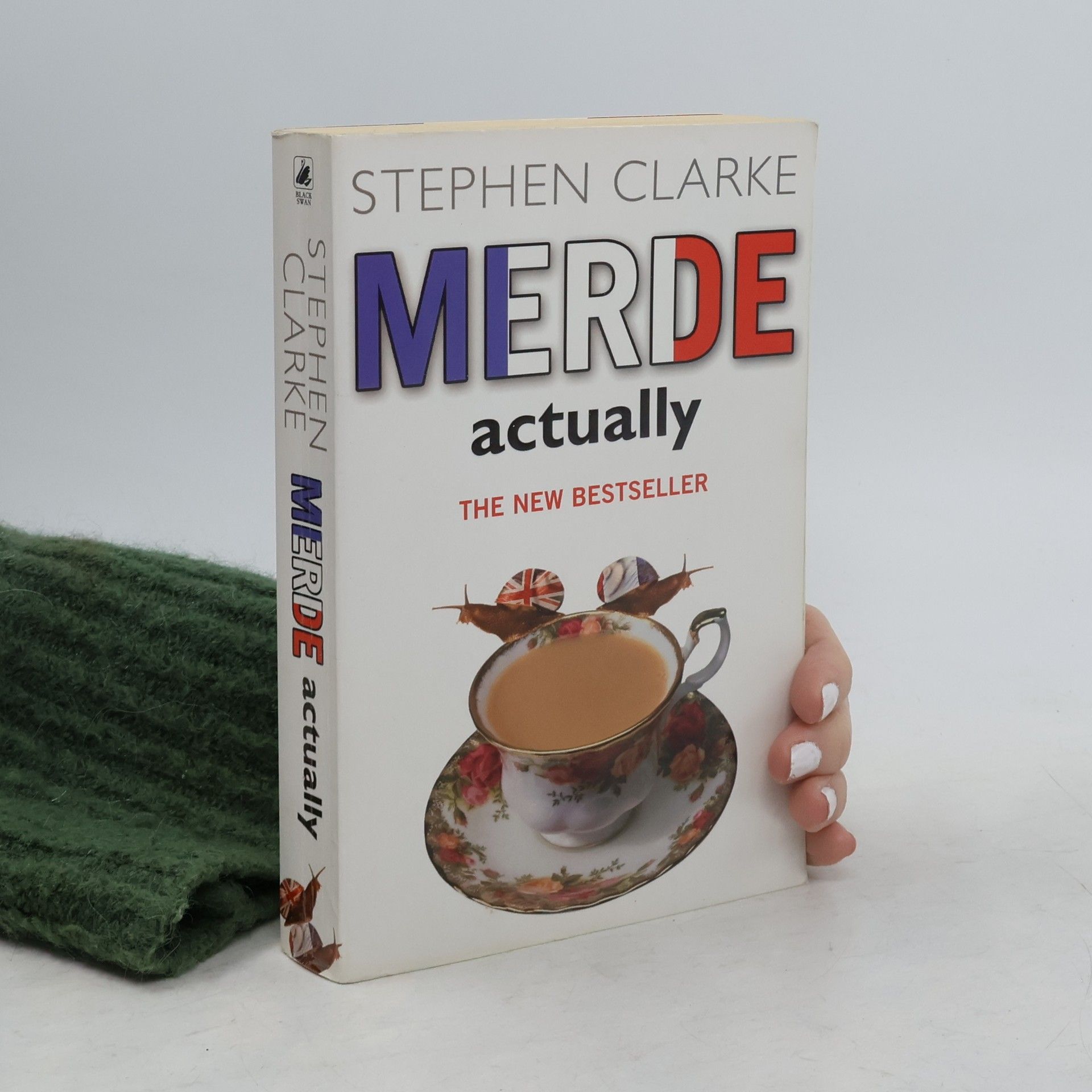 Stephen Clarke Merde actually
