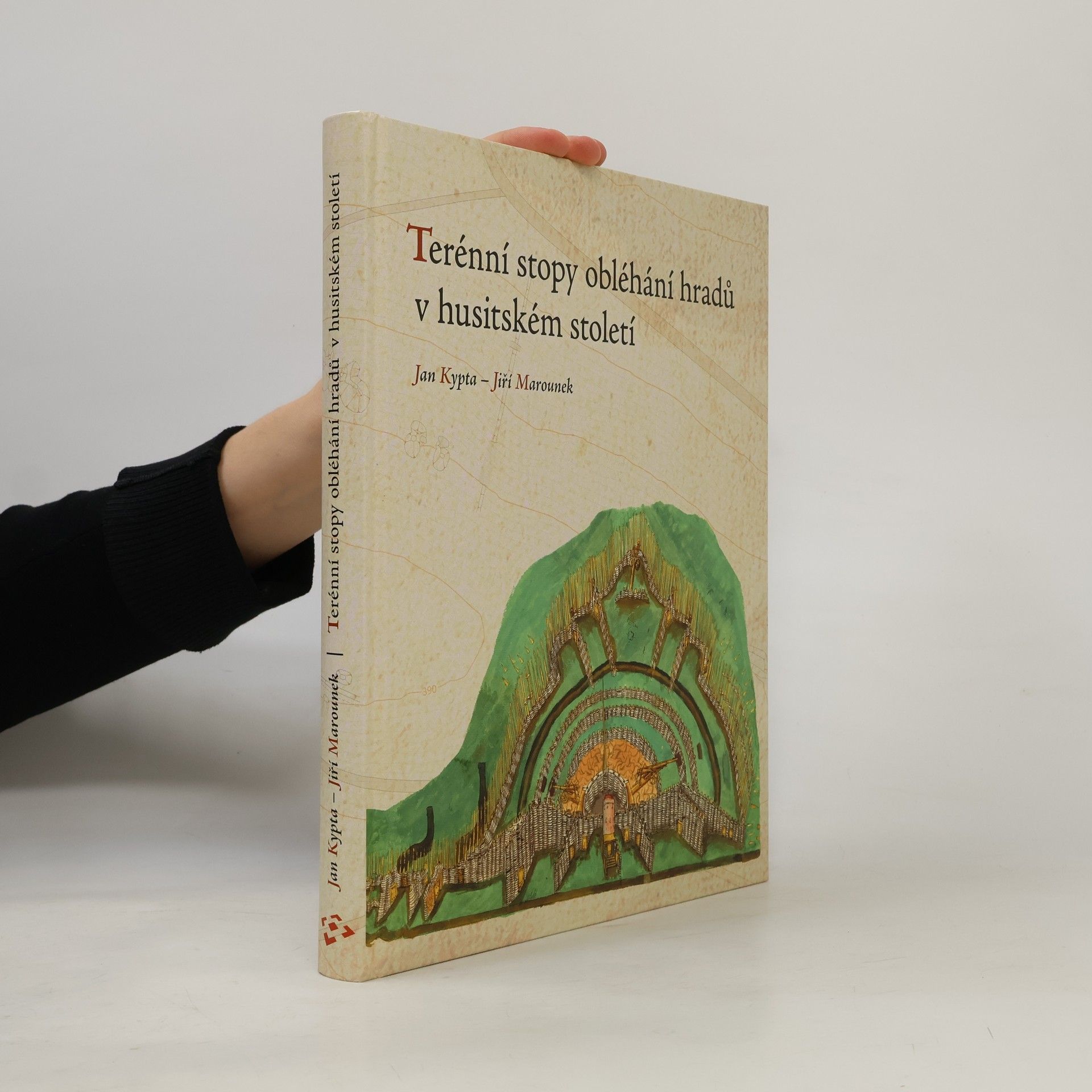 Jiří Marounek Terénní stopy obléhání hradů v husitském století