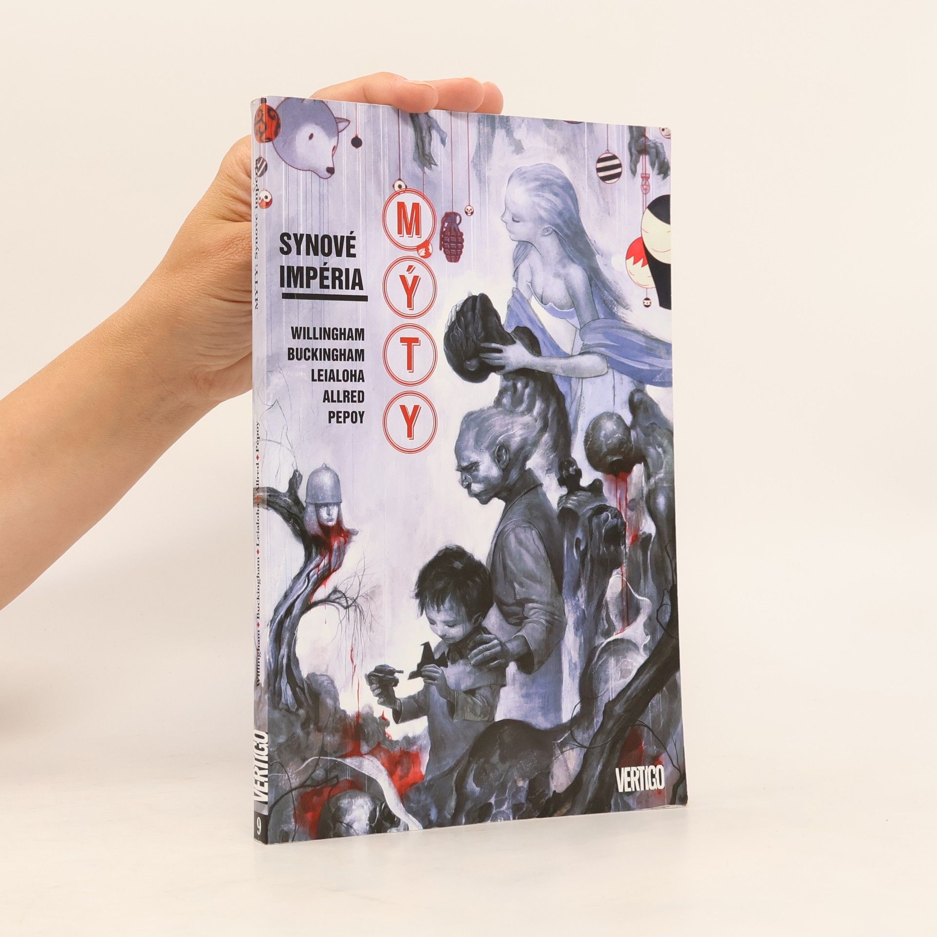 Bill Willingham Mýty: synové impéria
