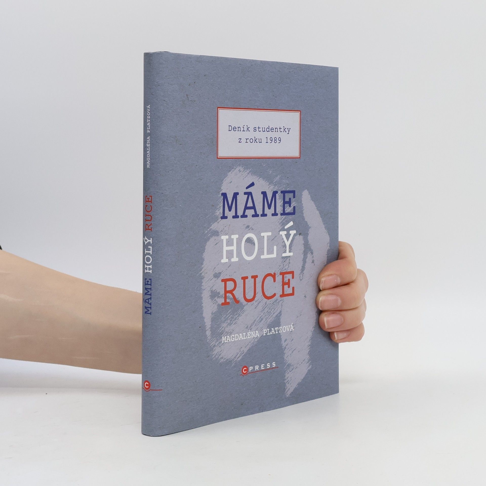 Magdaléna Platzová Máme holý ruce