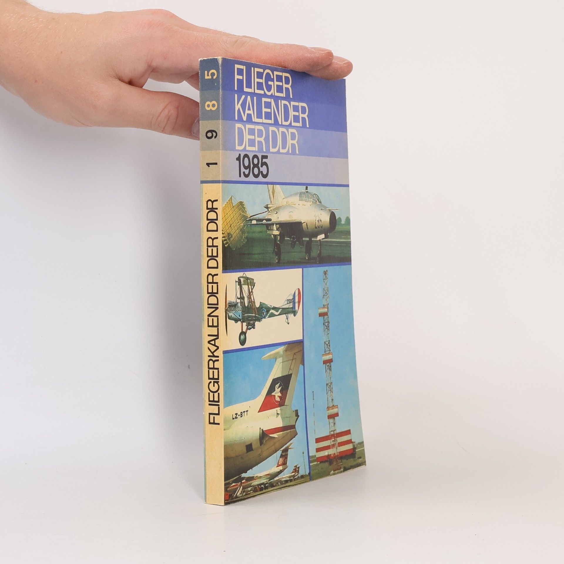 Autorenkollektiv Flieger Kalender der DDR 1985