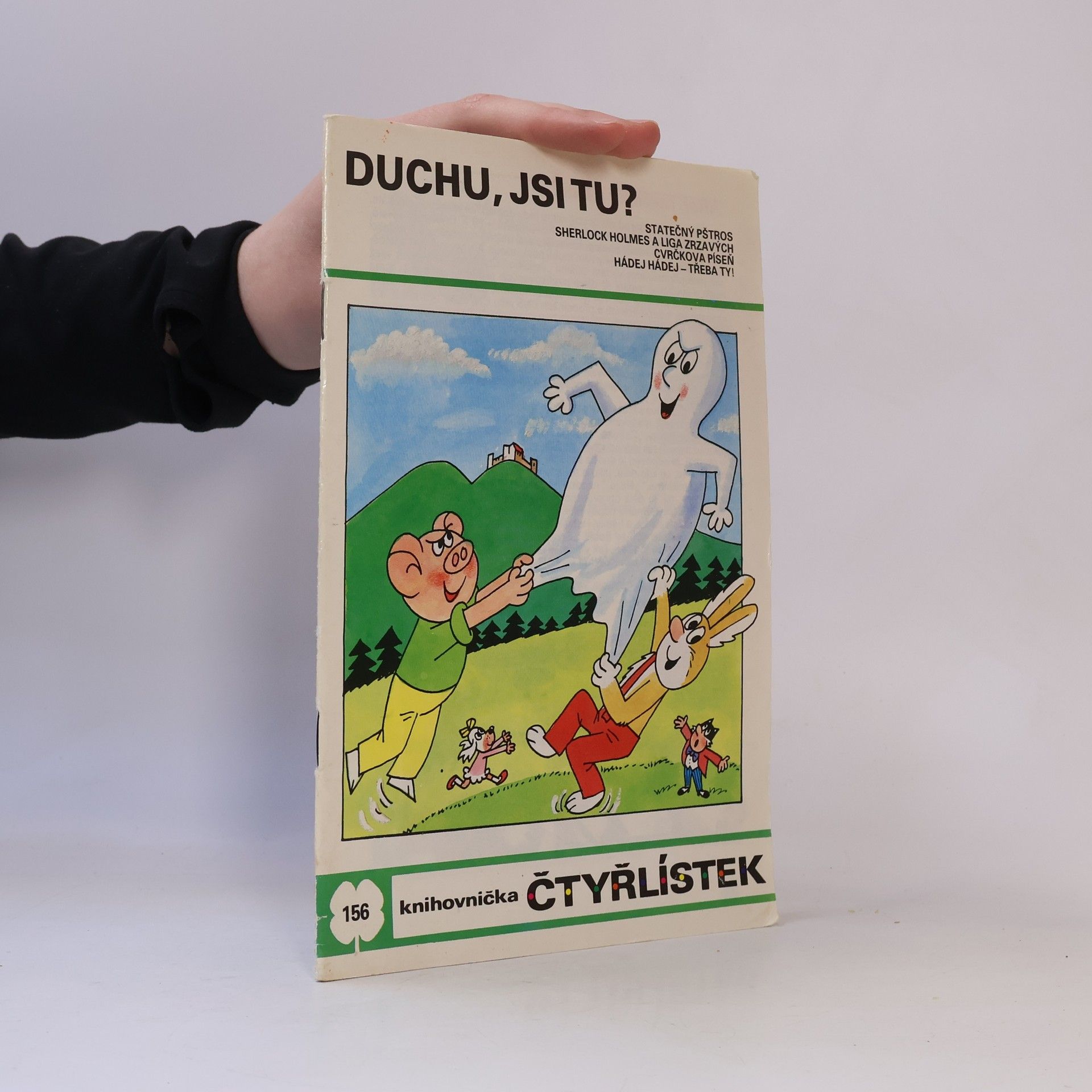 Ljuba Štíplová Čtyřlístek 156. Duchu, jsi tu?