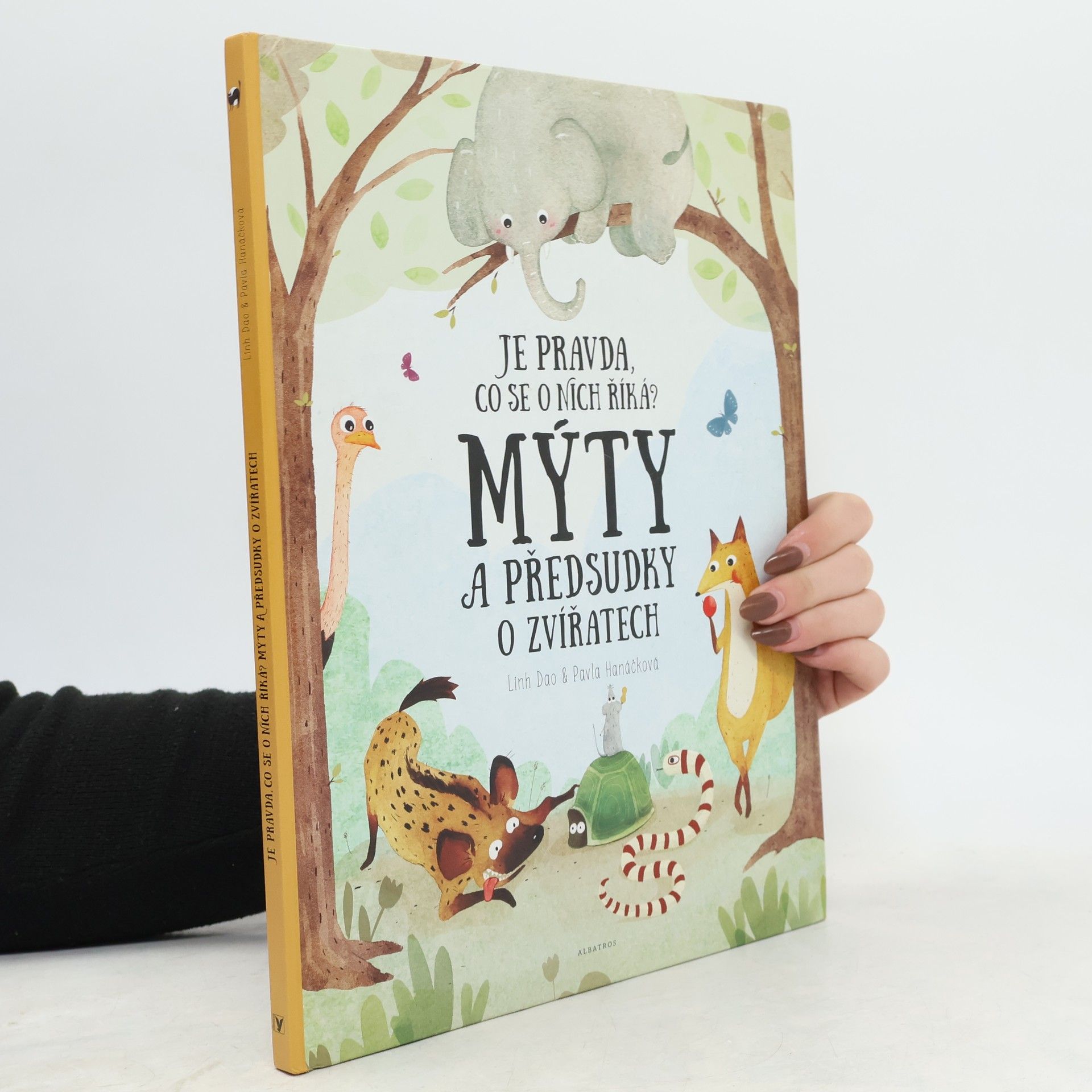 Pavla Hanáčková Mýty a předsudky o zvířatech. Je pravda, co se o nich říká?