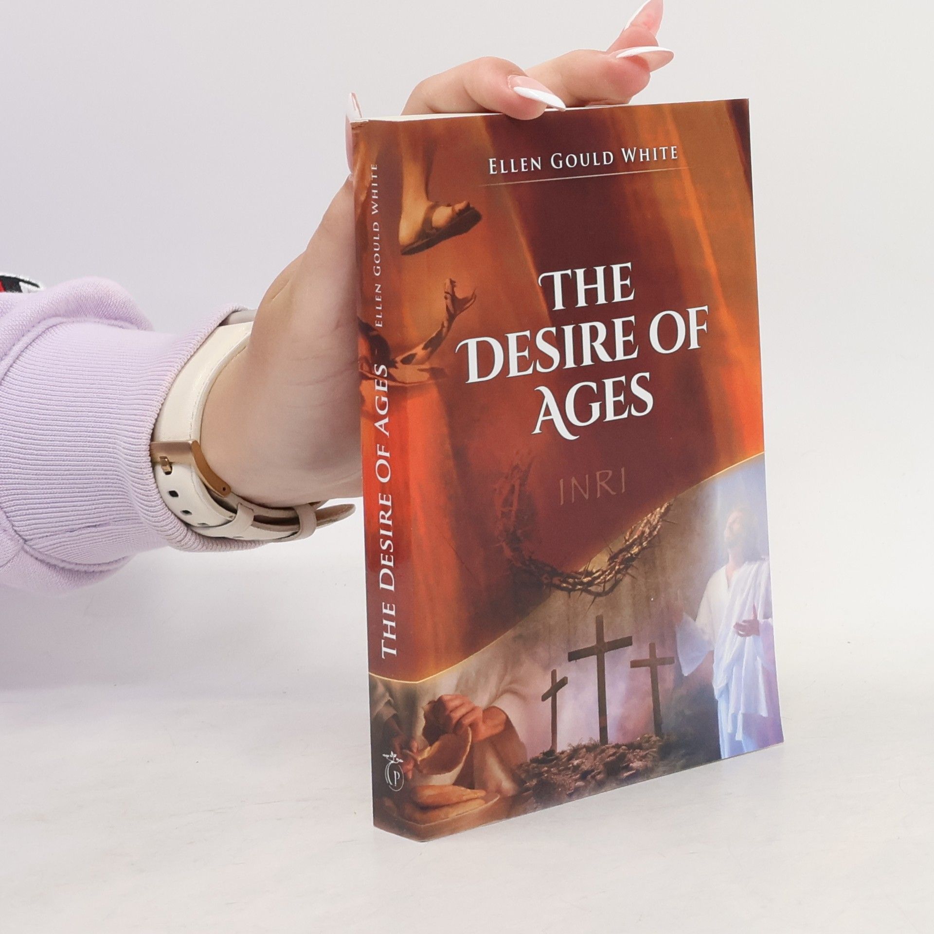 Ellen Gould Harmon White The Desire of Ages