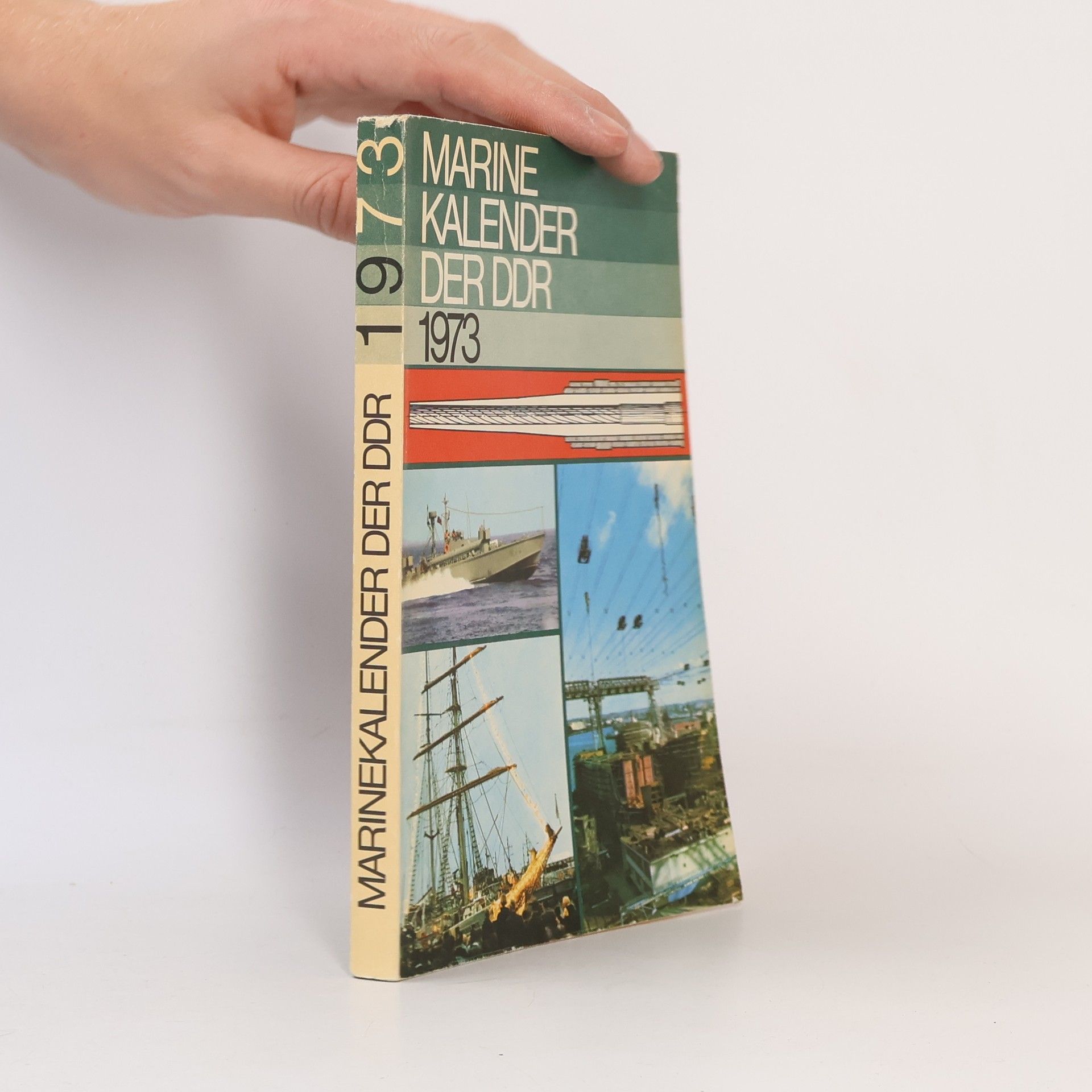 Kolektiv autorů Marine Kalender der DDR 1973