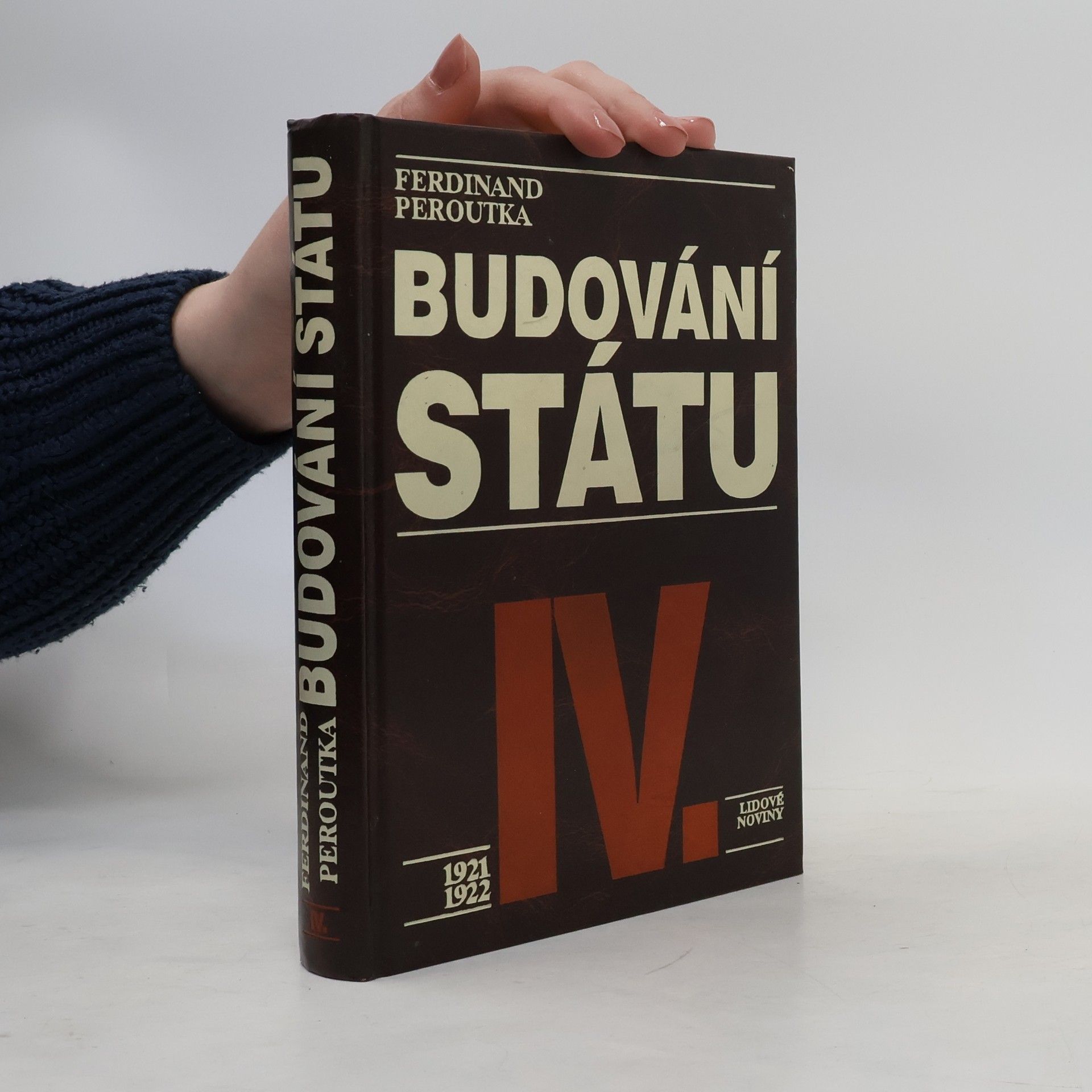 Ferdinand Peroutka Budování státu IV.