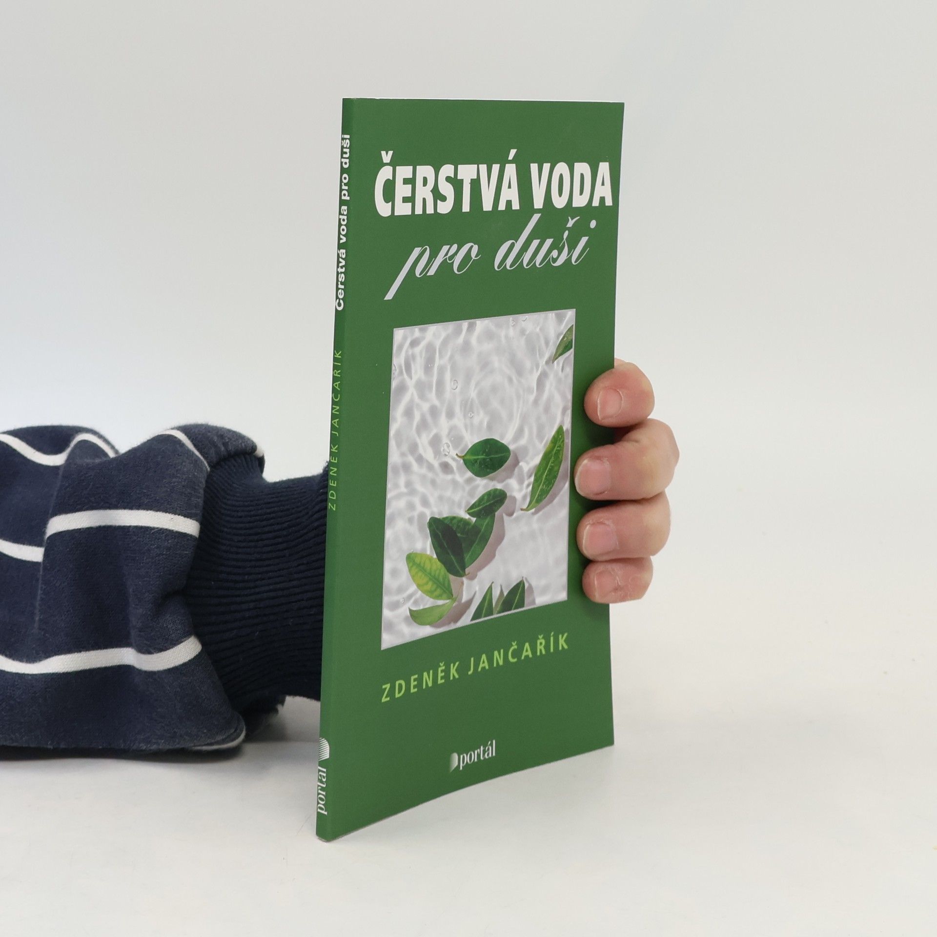 Zdeněk Jančařík Čerstvá voda pro duši