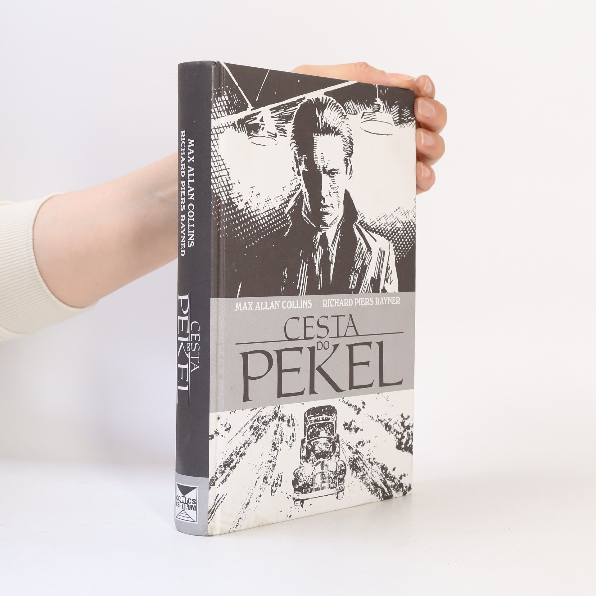 Max Allan Collins Cesta do pekel. Road to perdition
