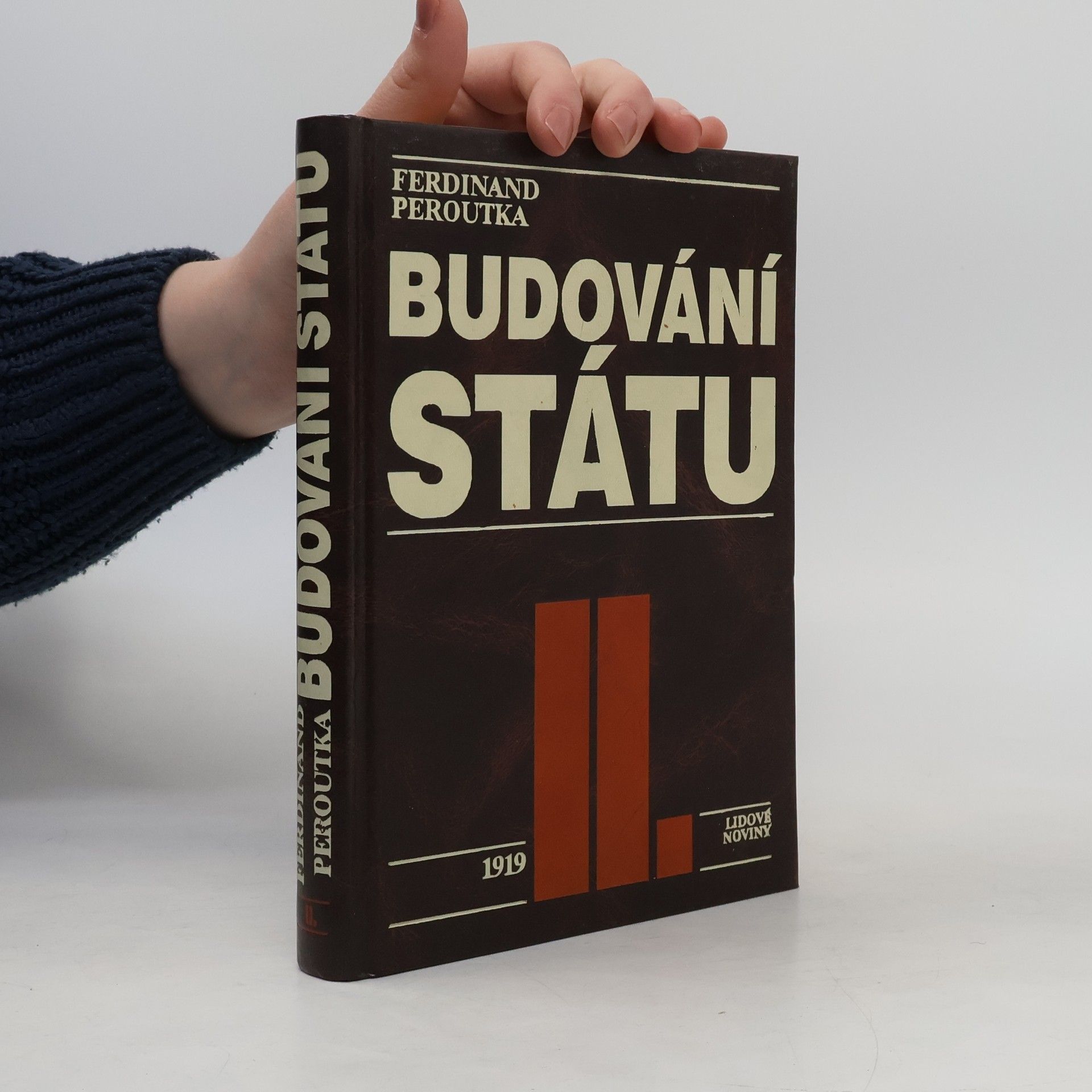 Ferdinand Peroutka Budování státu II.