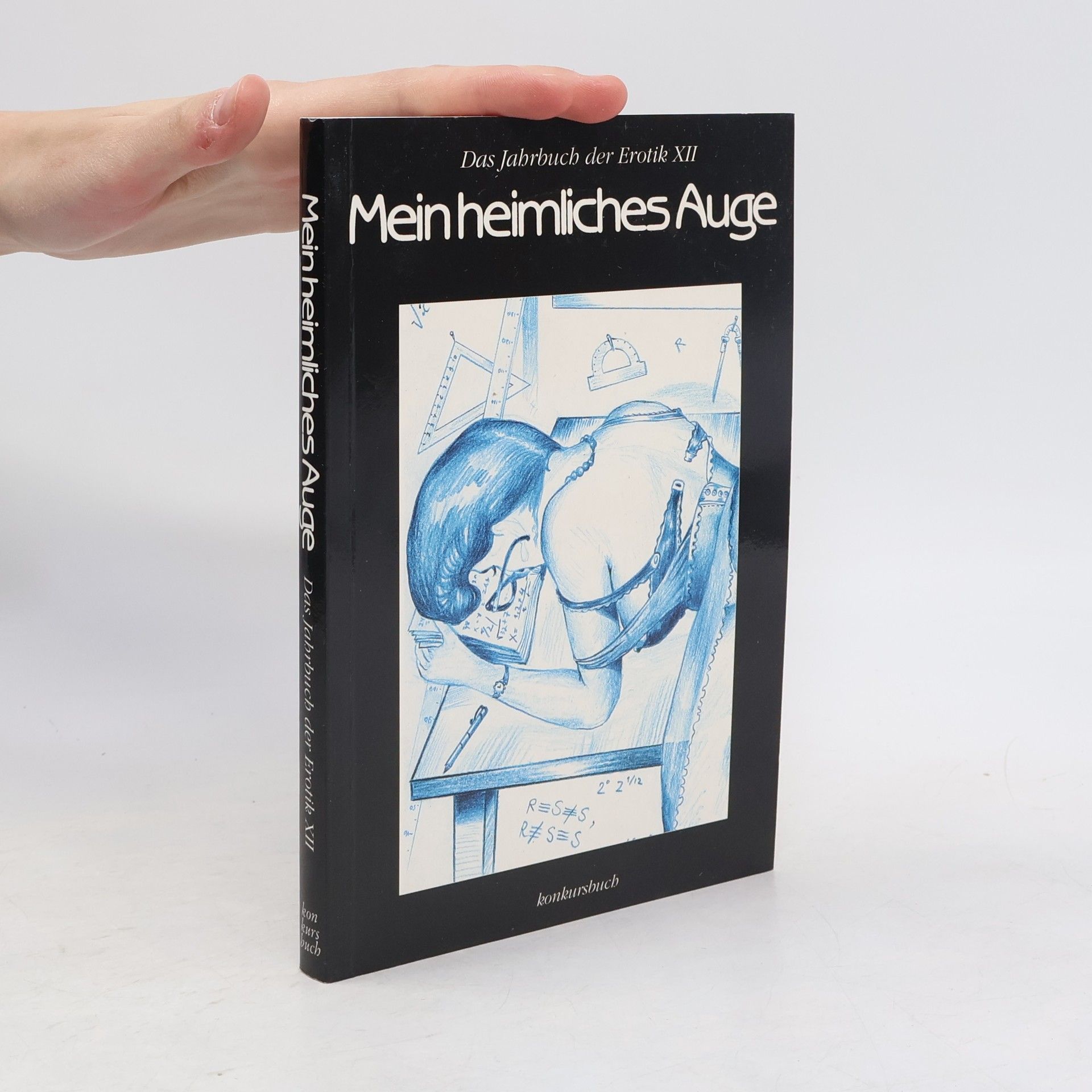 Mein heimliches Auge : das Jahrbuch der Erotik. 12.1997