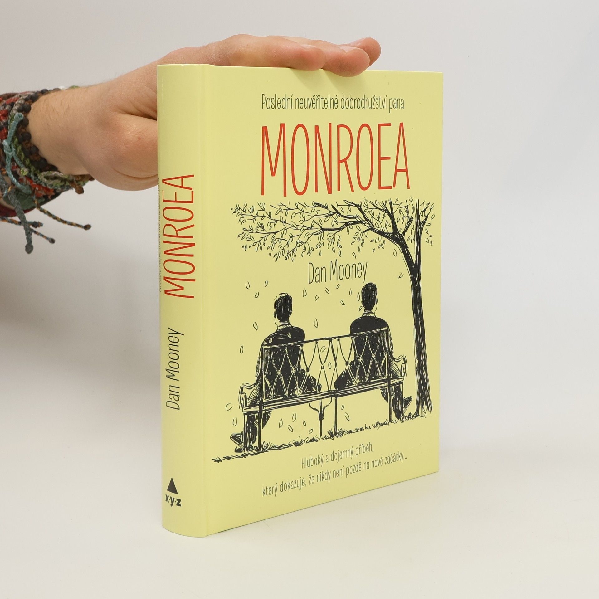 Dan Mooney Poslední neuvěřitelné dobrodružství pana Monroea