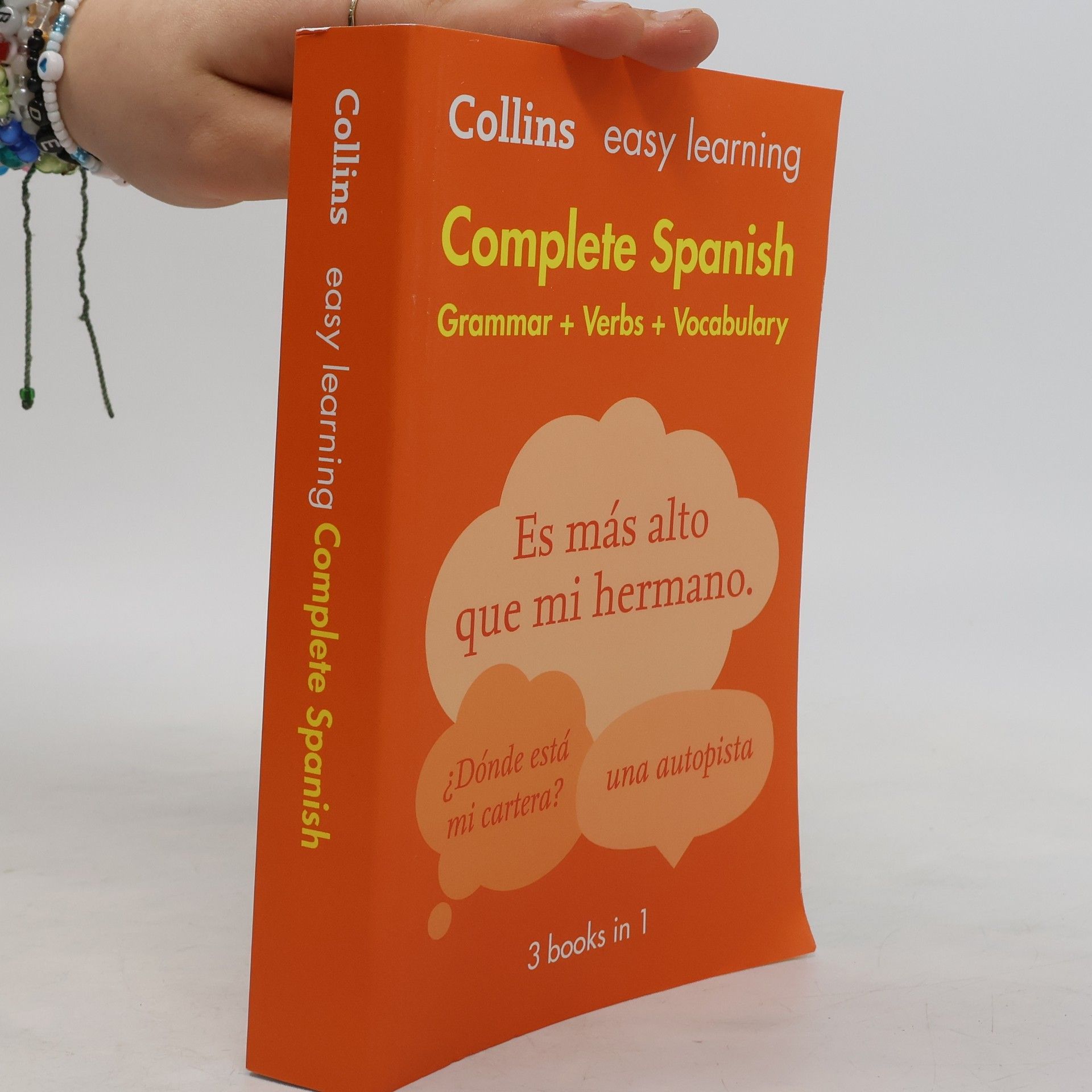 Collins Dictionaries Easy Learning Spanish Complete Grammar, Verbs and Vocabulary (3 books in 1)
