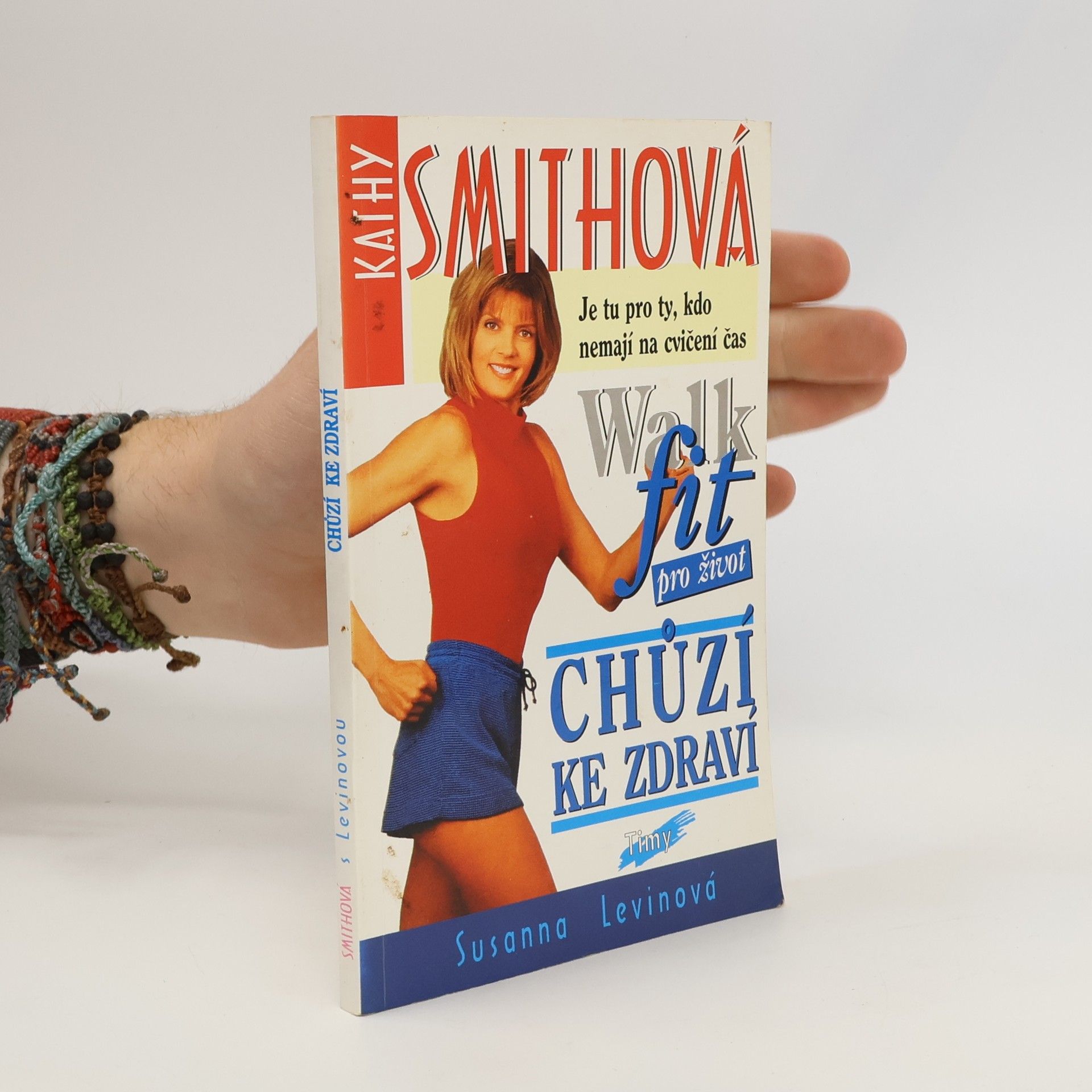 Susanna Levin Walk fit - chůzí ke zdraví