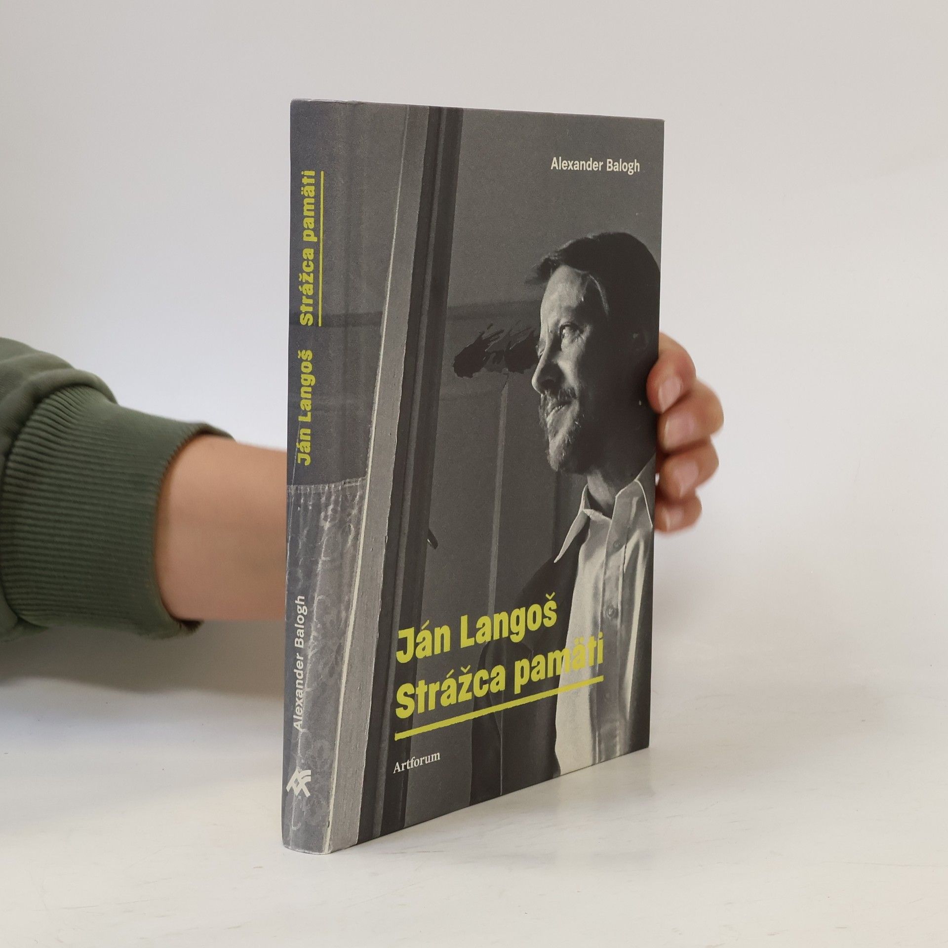 Alexander Balogh Ján Langoš : strážca pamäti