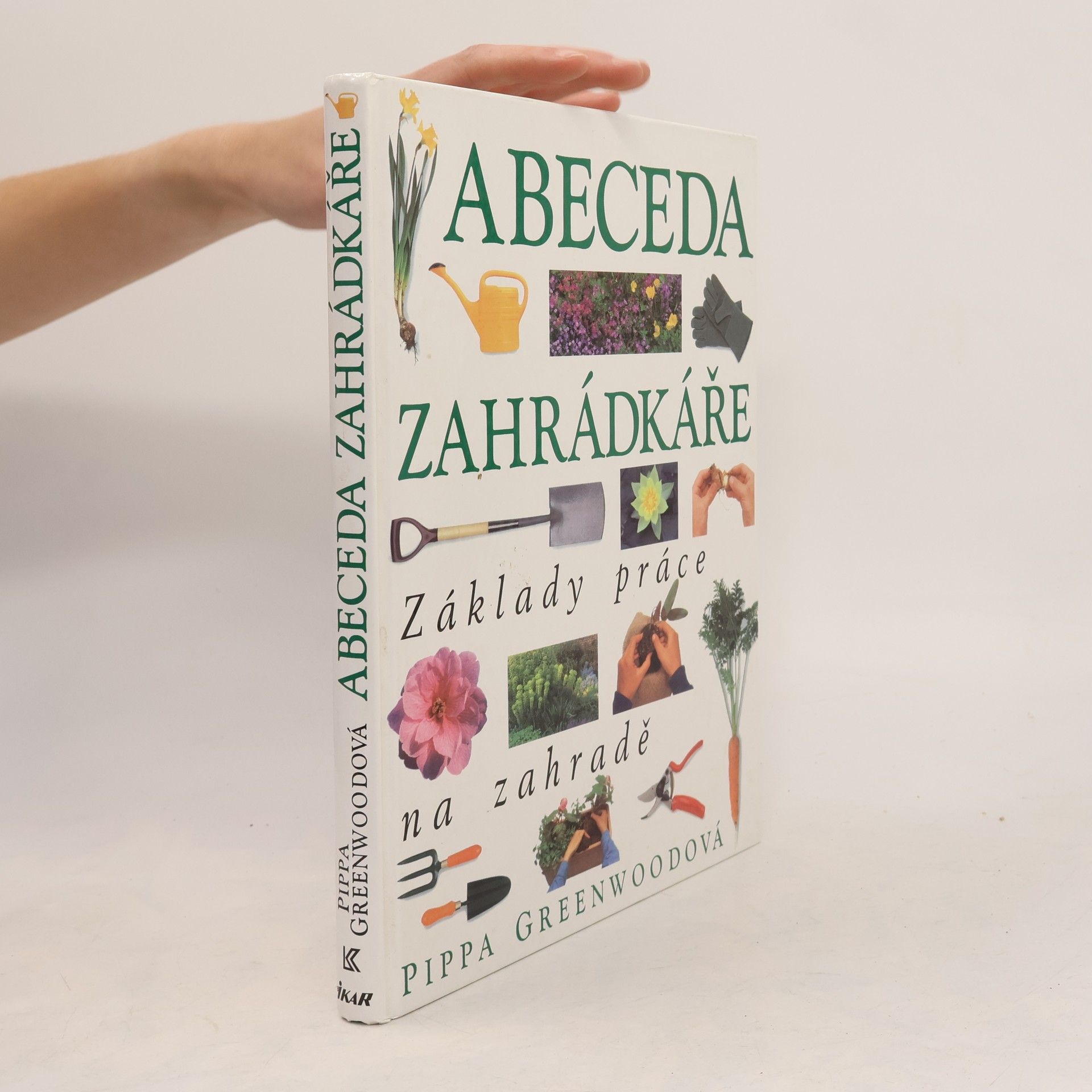 Pippa Greenwood Abeceda zahrádkáře