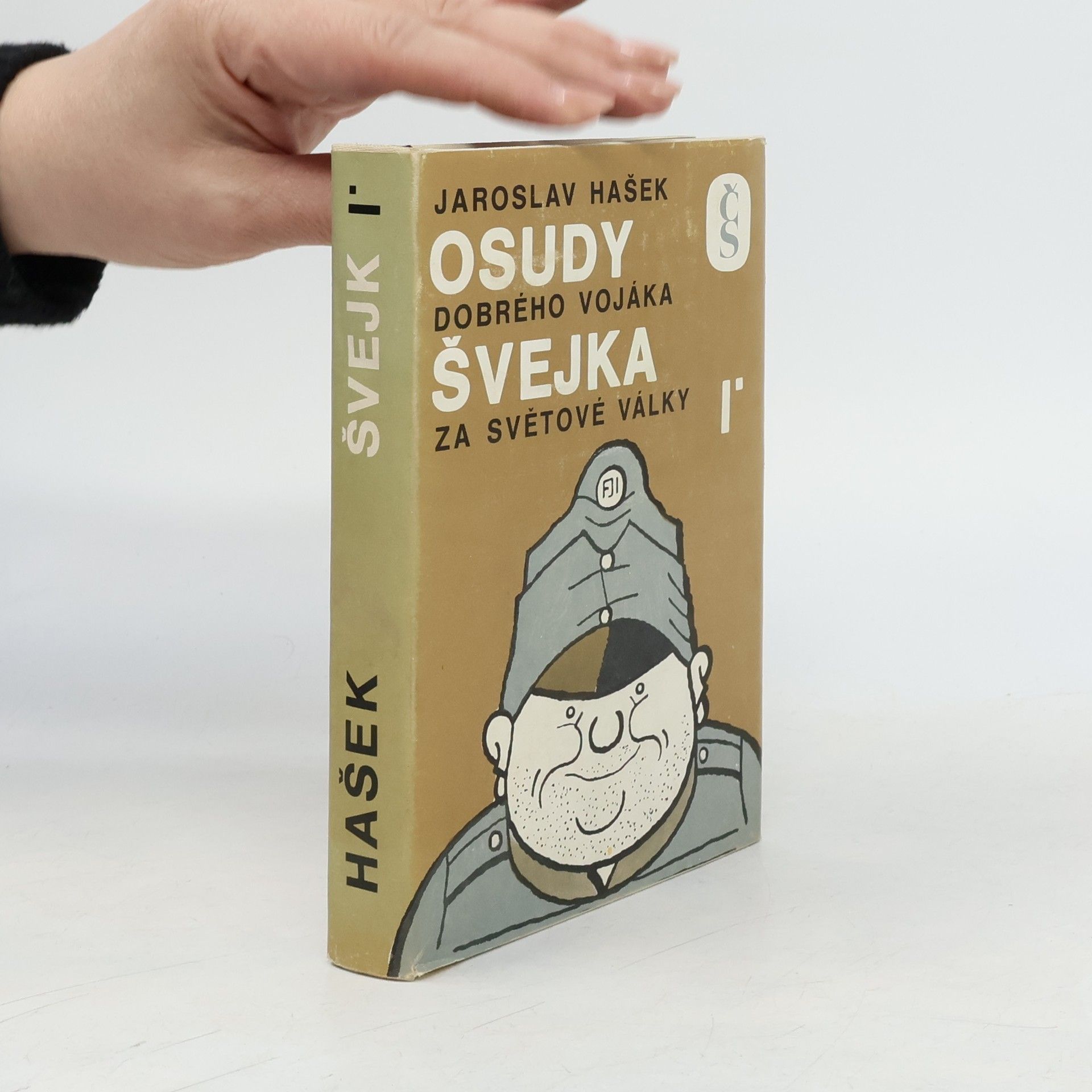Osudy dobrého vojáka Švejka za světové války I.