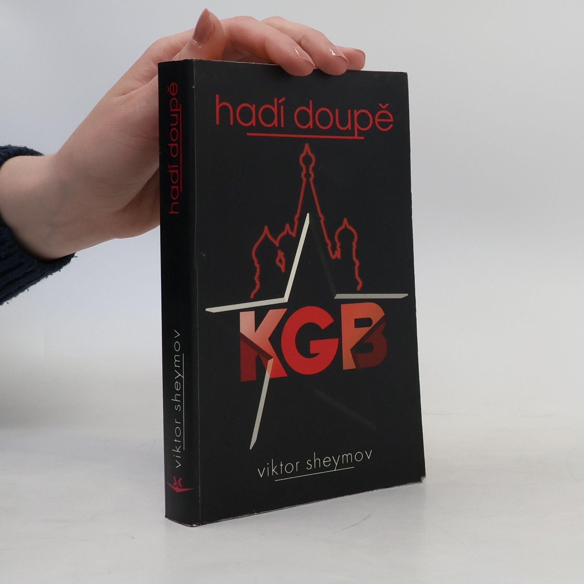 Viktor Sheymov Hadí doupě KGB
