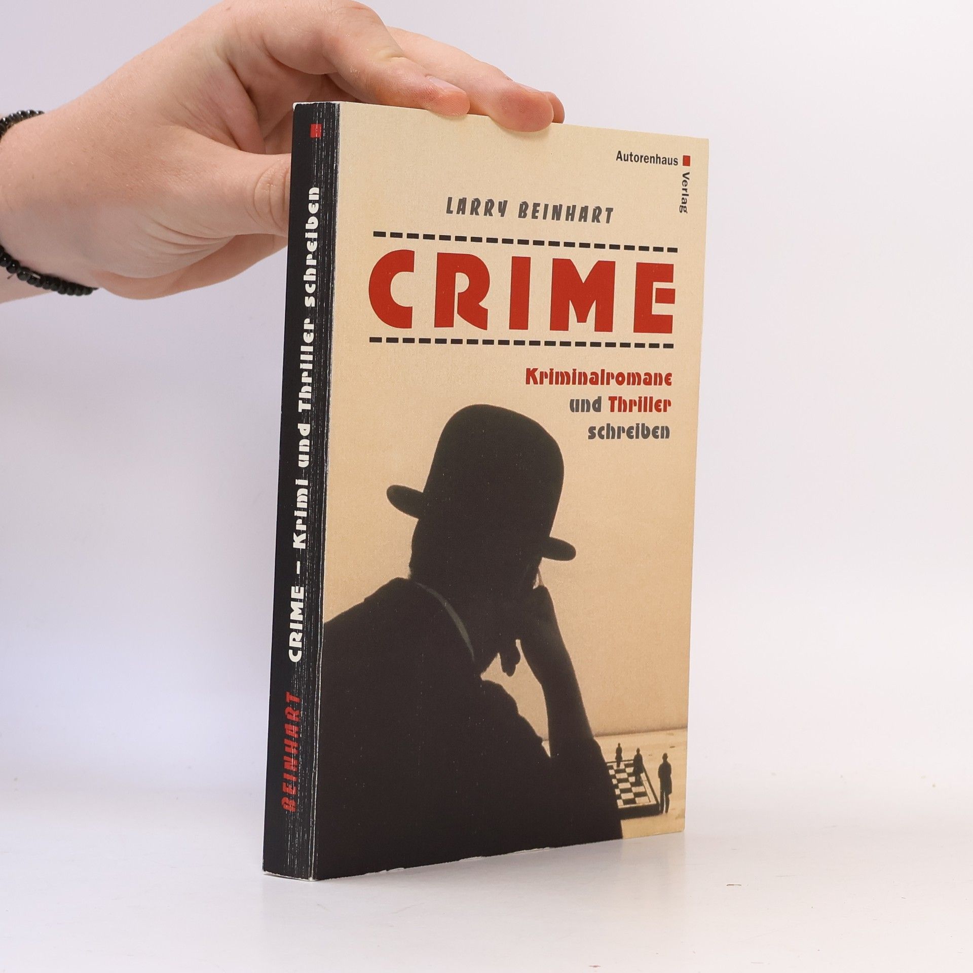 Larry Beinhart Crime. Kriminalromane und Thriller schreiben