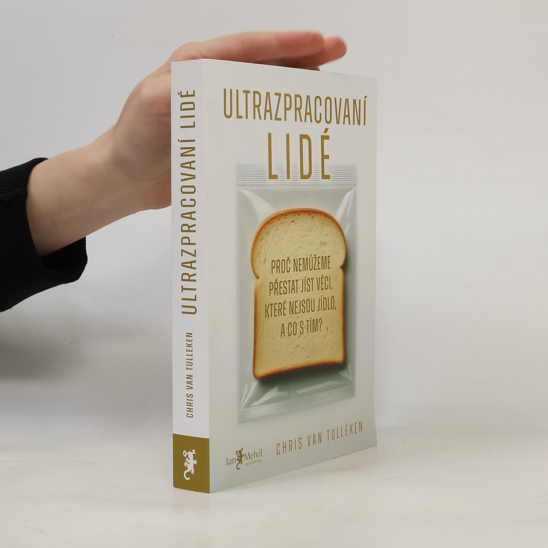 Chris van Tulleken Ultrazpracovaní lidé