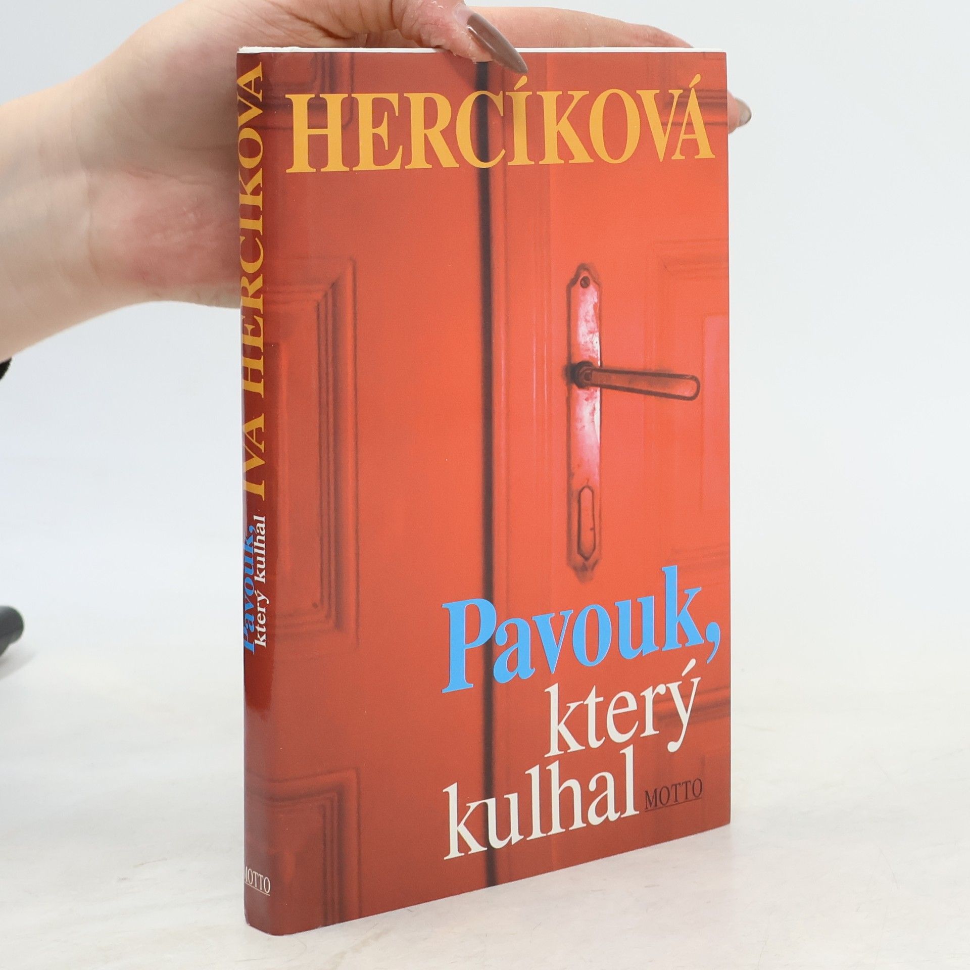 Iva Hercíková Pavouk, který kulhal
