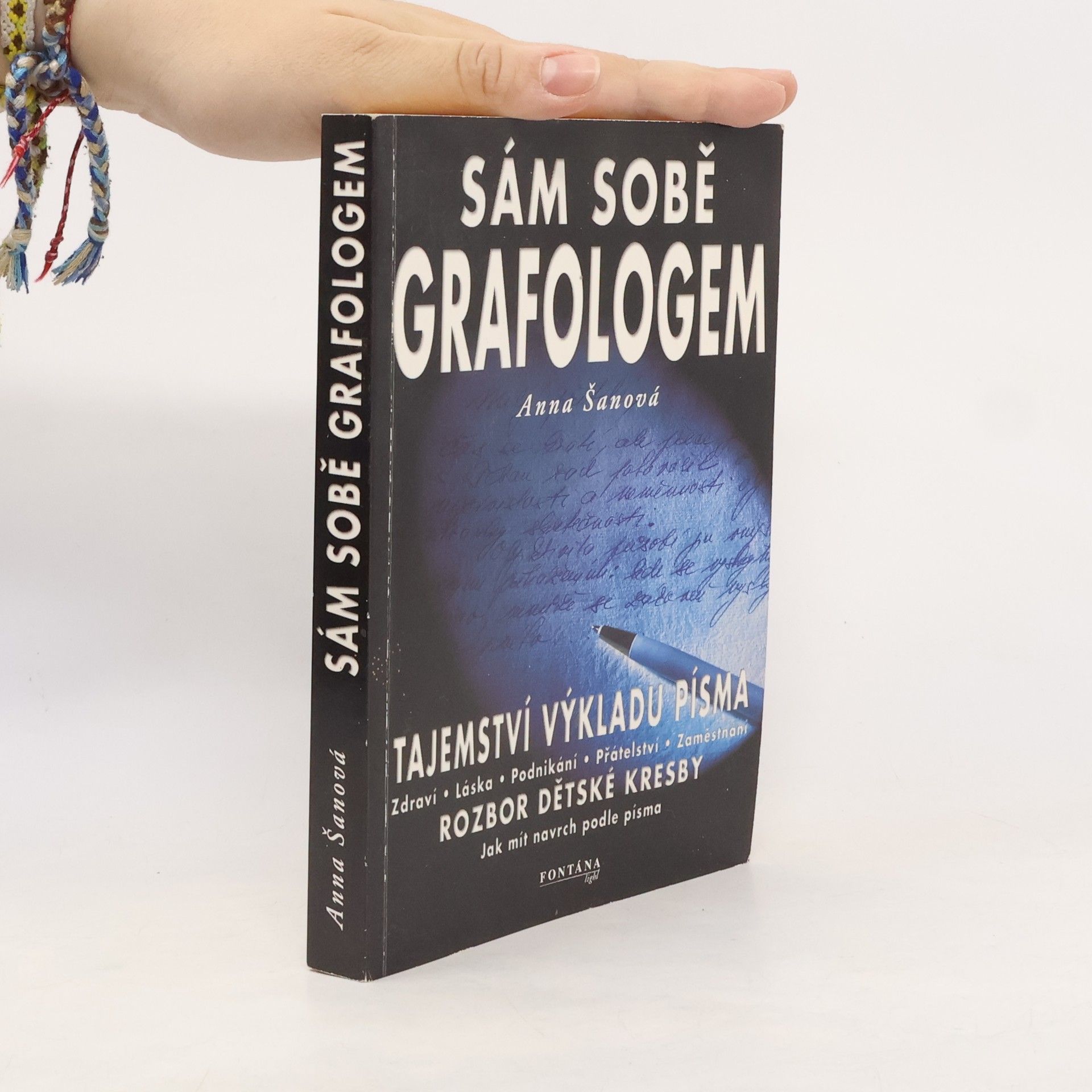 Anna Šanová Sám sobě grafologem