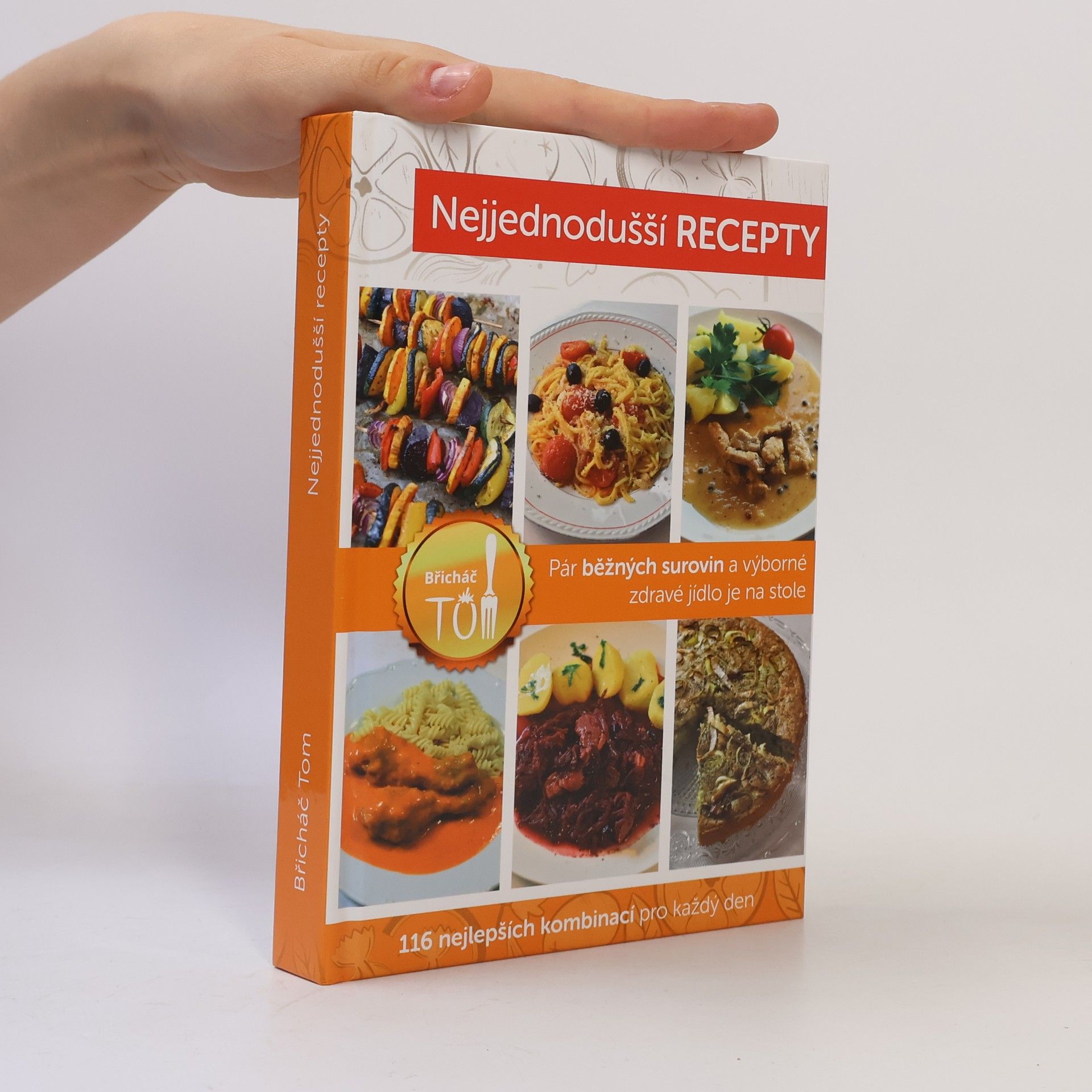 Lucie Kosačíková Nejjednodušší recepty