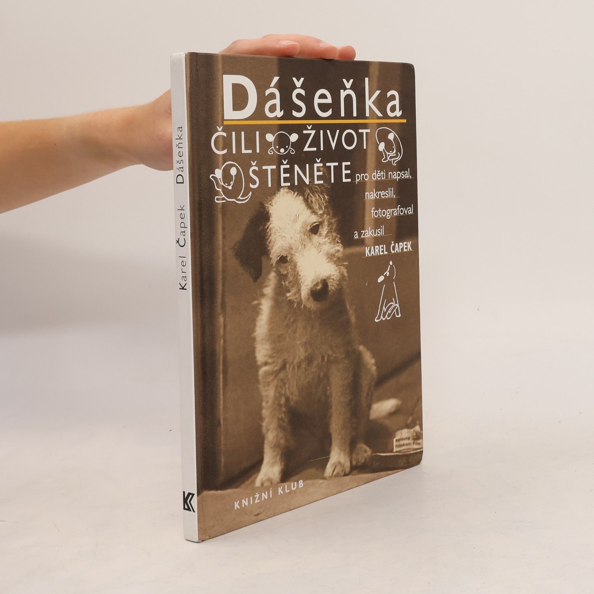 Karel Čapek Dášeňka, čili, Život štěněte