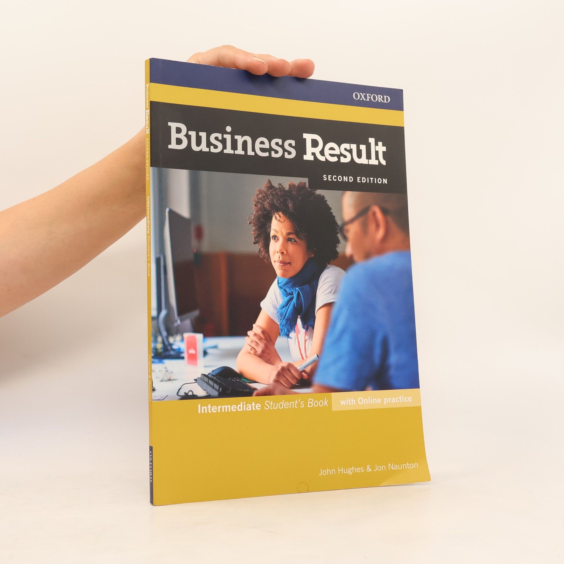 Jon Naunton Business result: Intermediate: Student's book with online practice