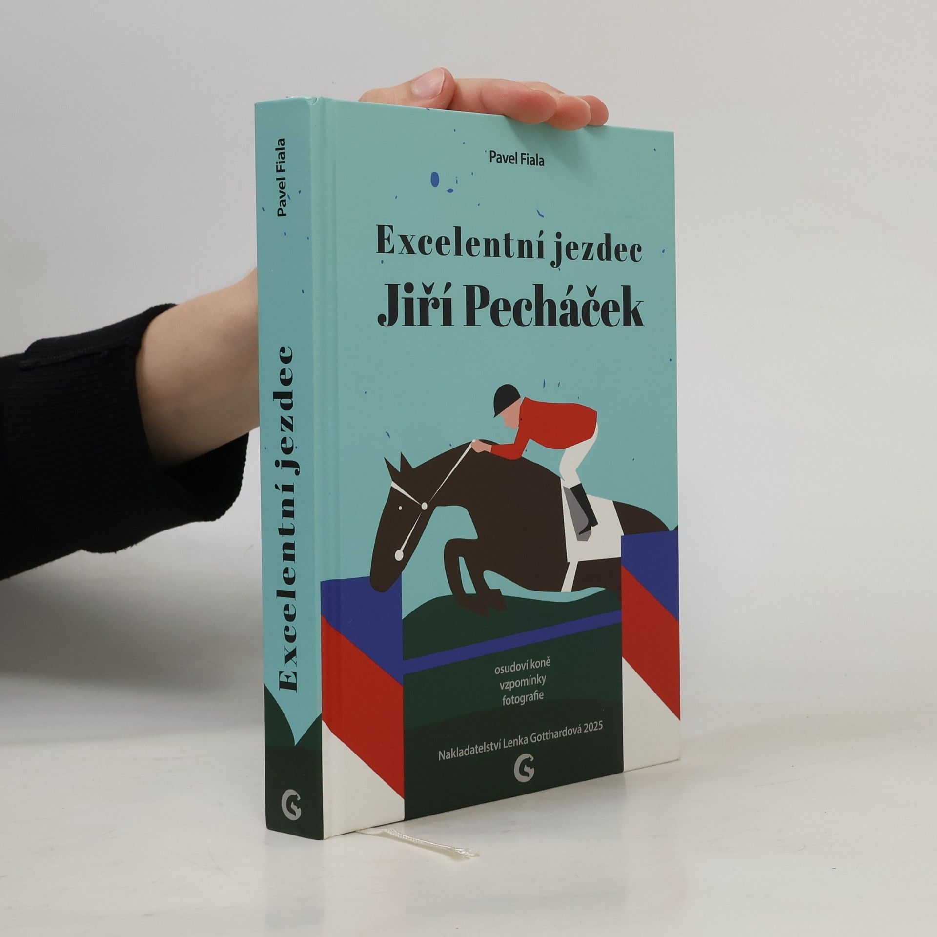 Pavel Fiala Excelentní jezdec Jiří Pecháček. Oudoví koně, vzpomínky, fotografie