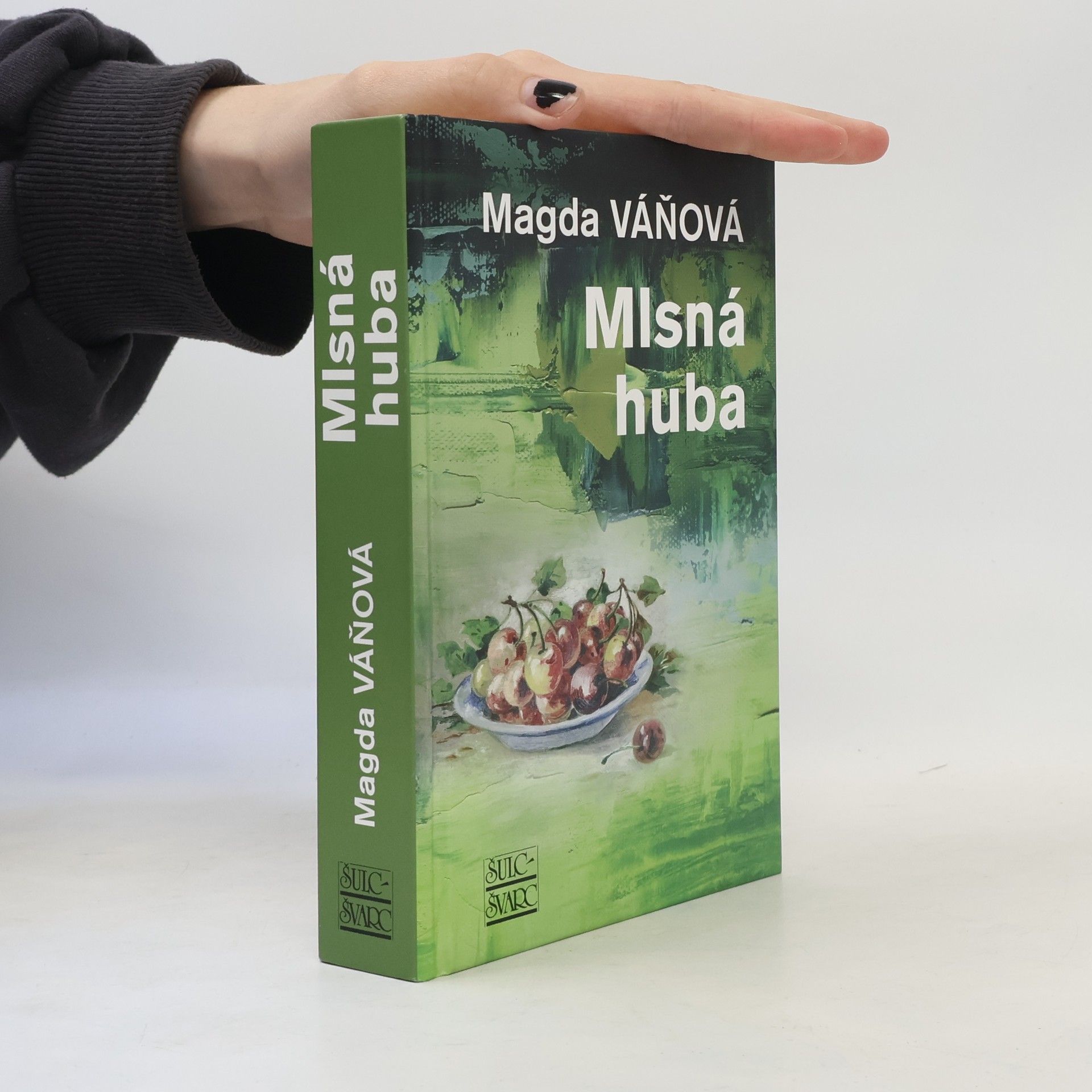 Magda Váňová Mlsná huba