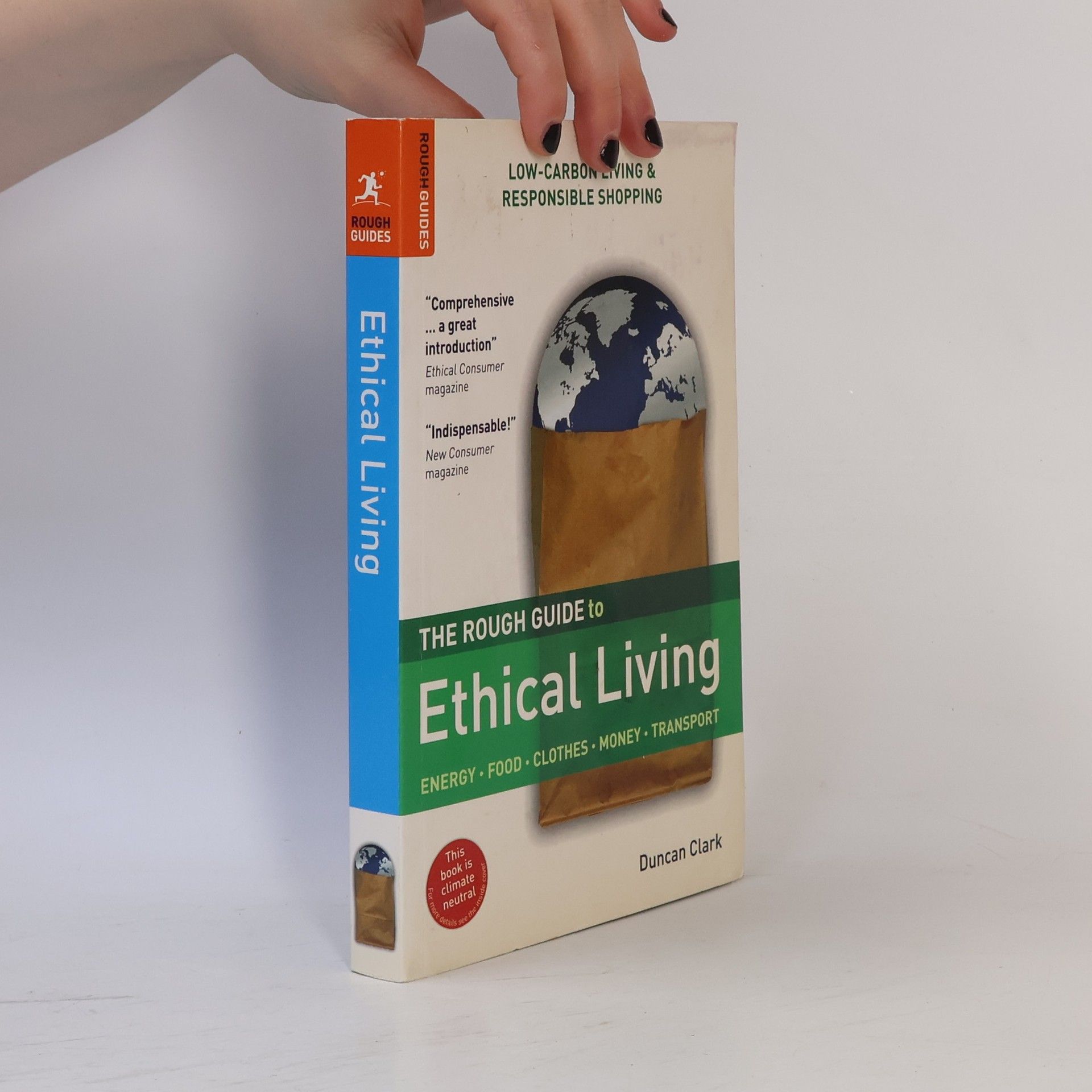 Duncan Clark The Rough Guide to Ethical Living