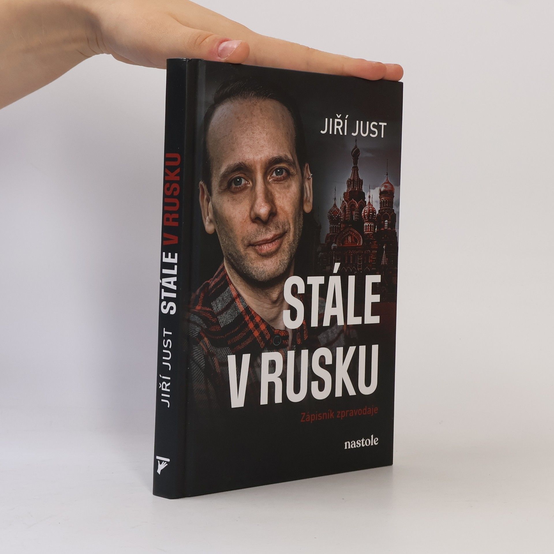 Jiri Just Stále v Rusku: Zápisník zpravodaje