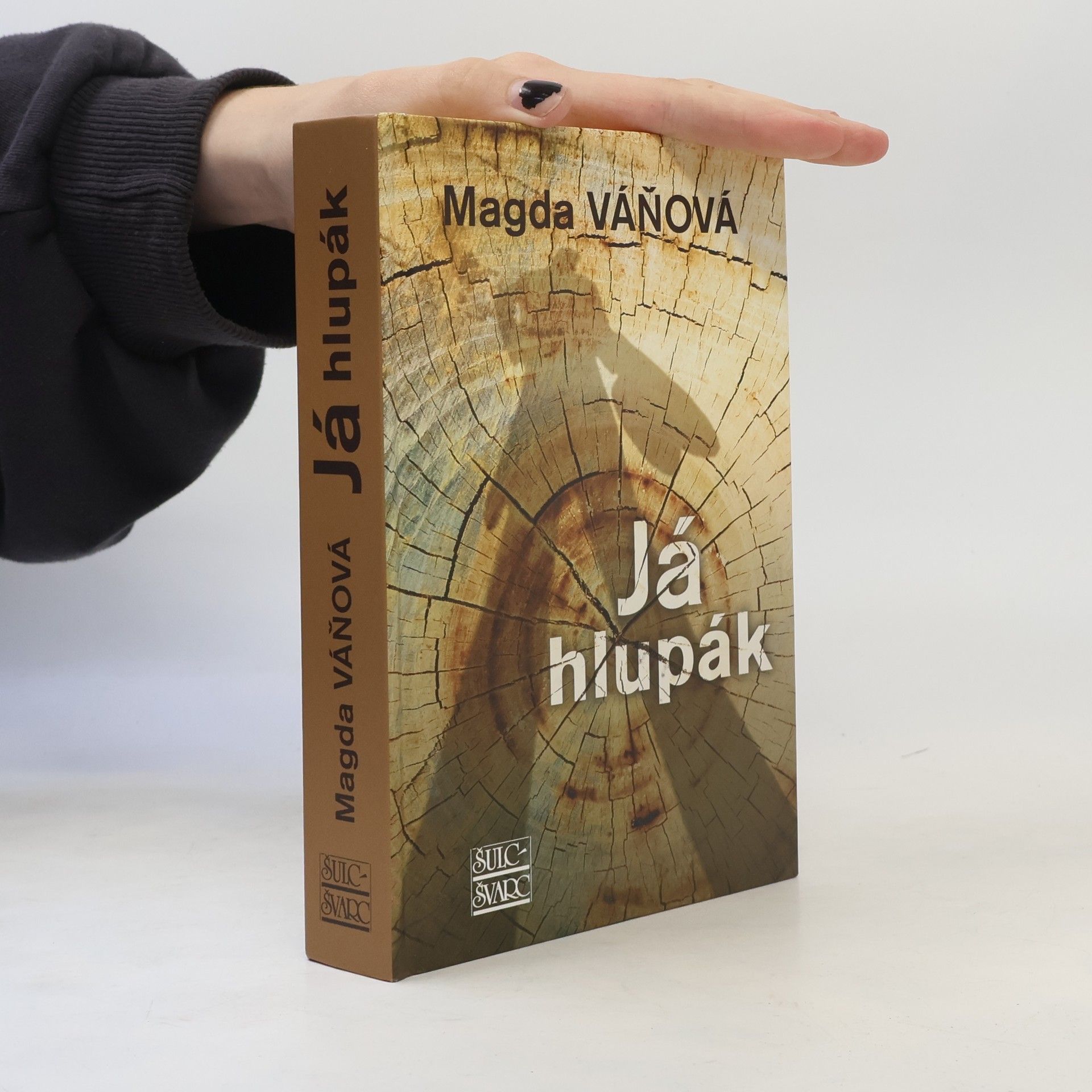 Magda Váňová Já hlupák