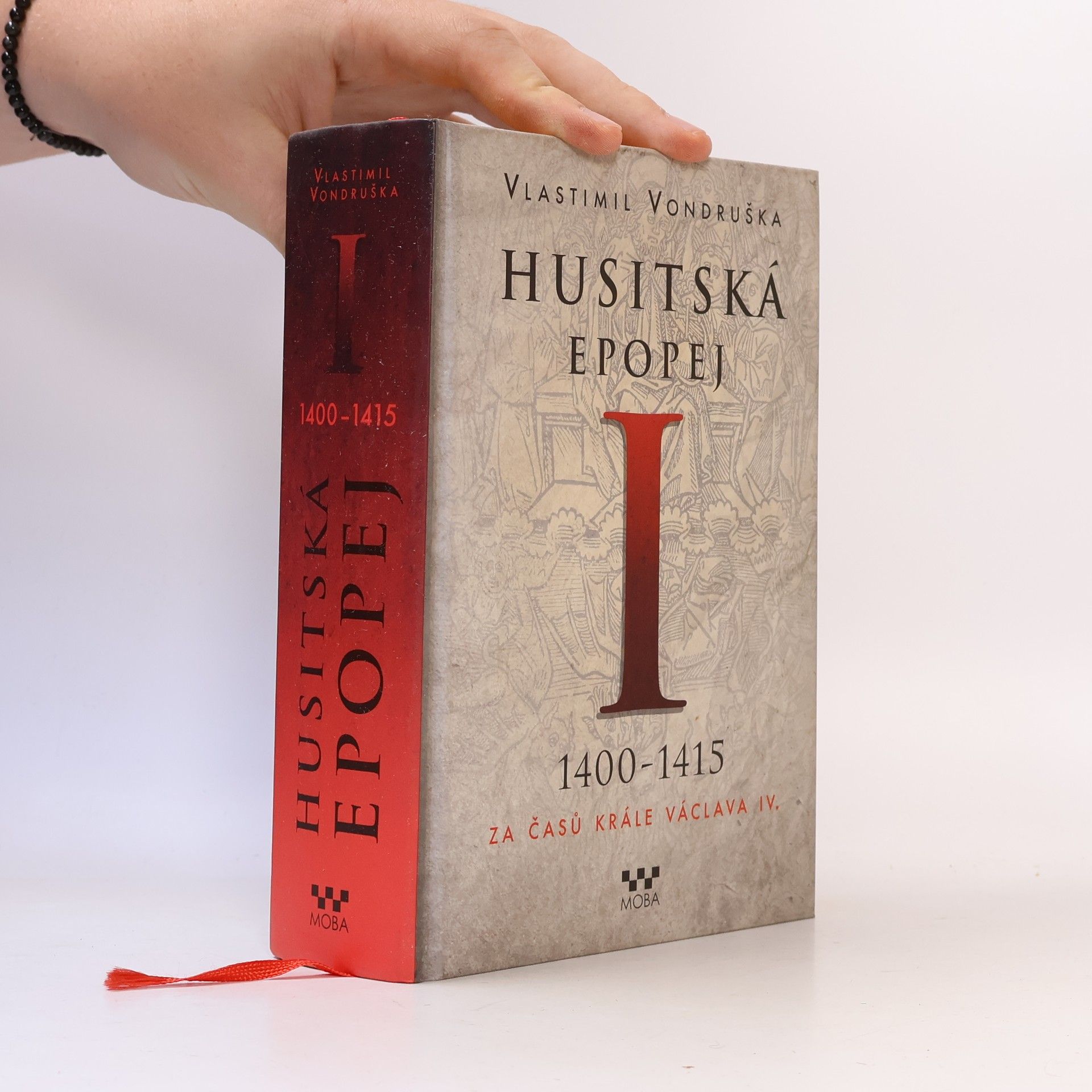 Vlastimil Vondruška Husitská epopej I