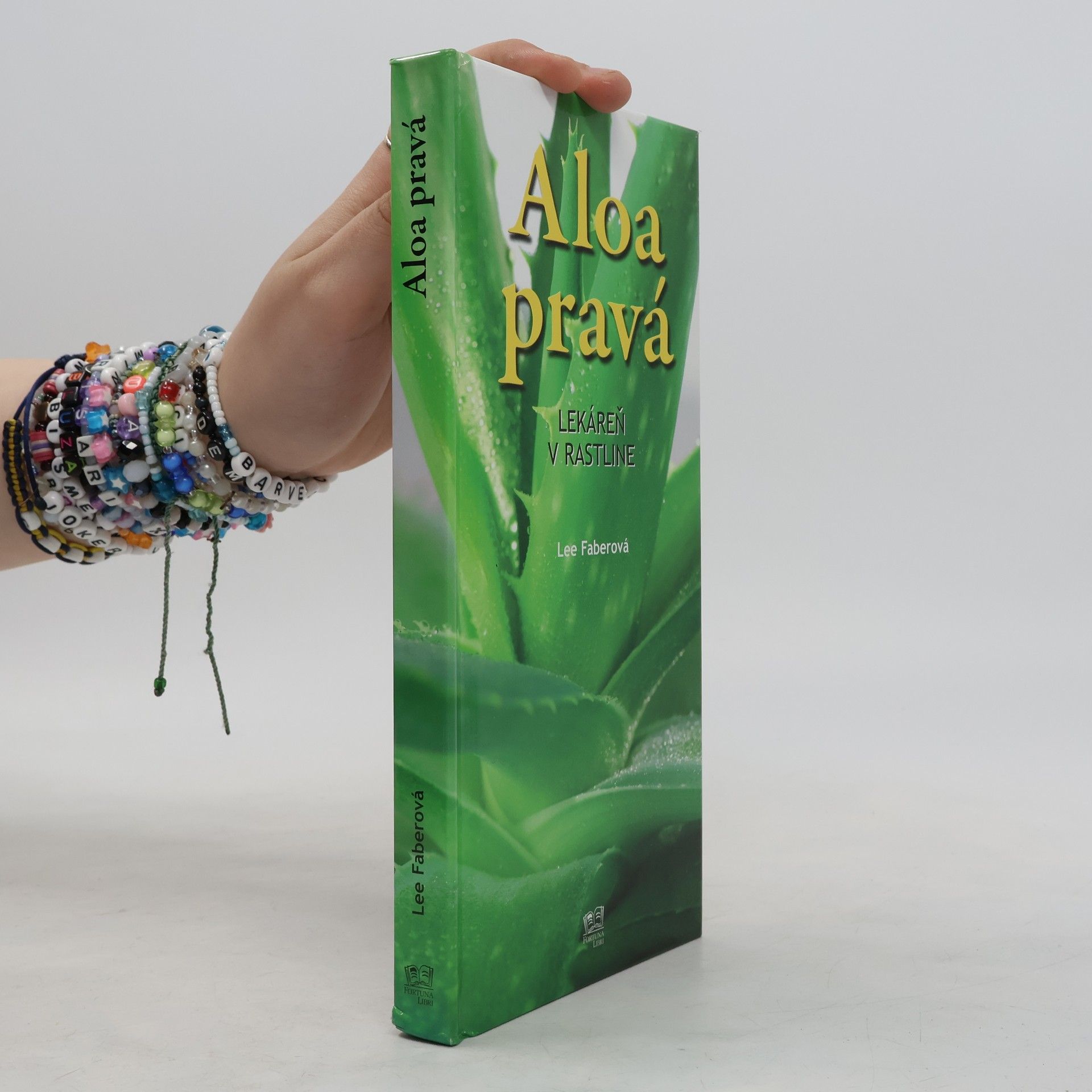 Lee Faber Aloa pravá: Lekáreň v rastline