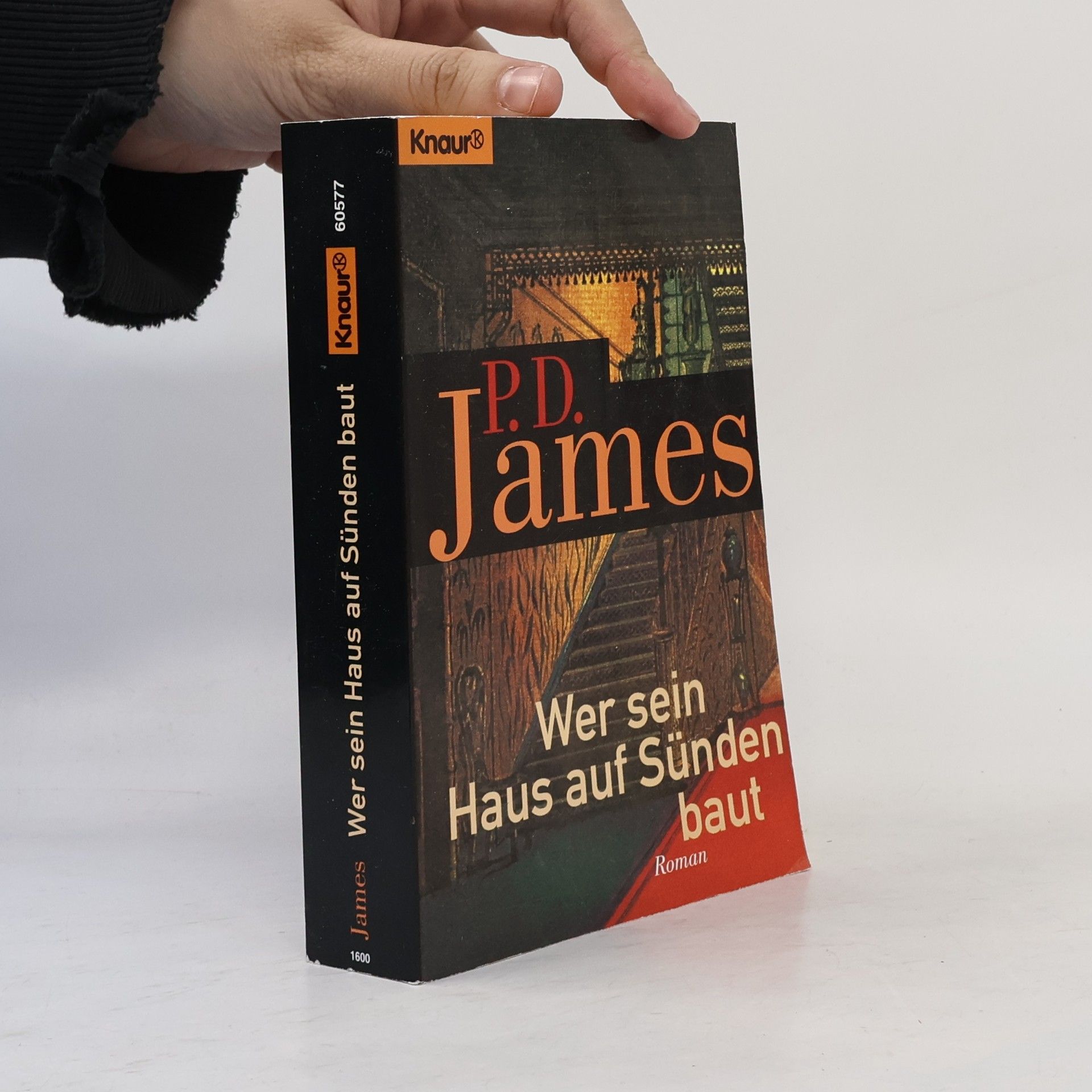 Phyllis Dorothy James Wer sein Haus auf Sünden baut