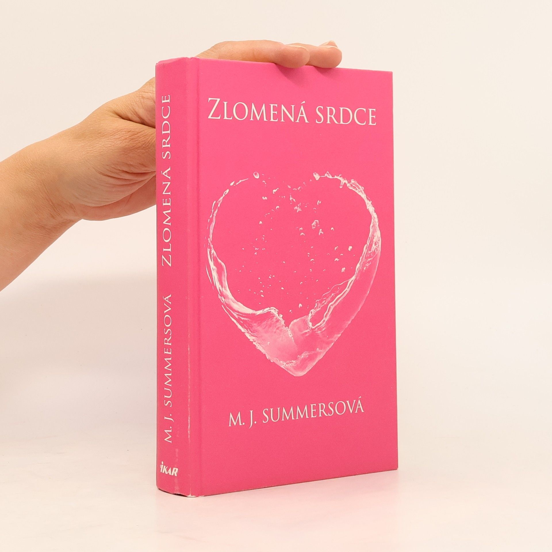 M. J. Summers Zlomená srdce