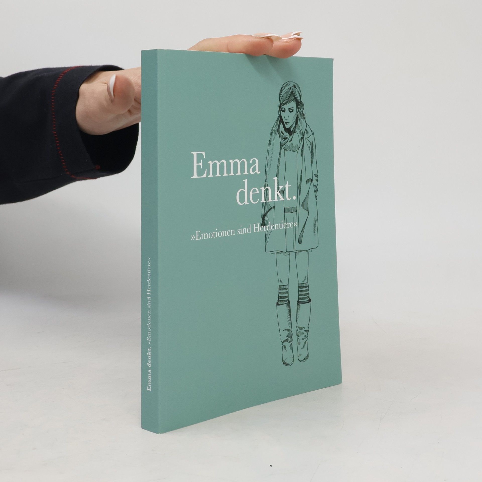 Autores varios Emma denkt. Emotionen sind Herdentiere