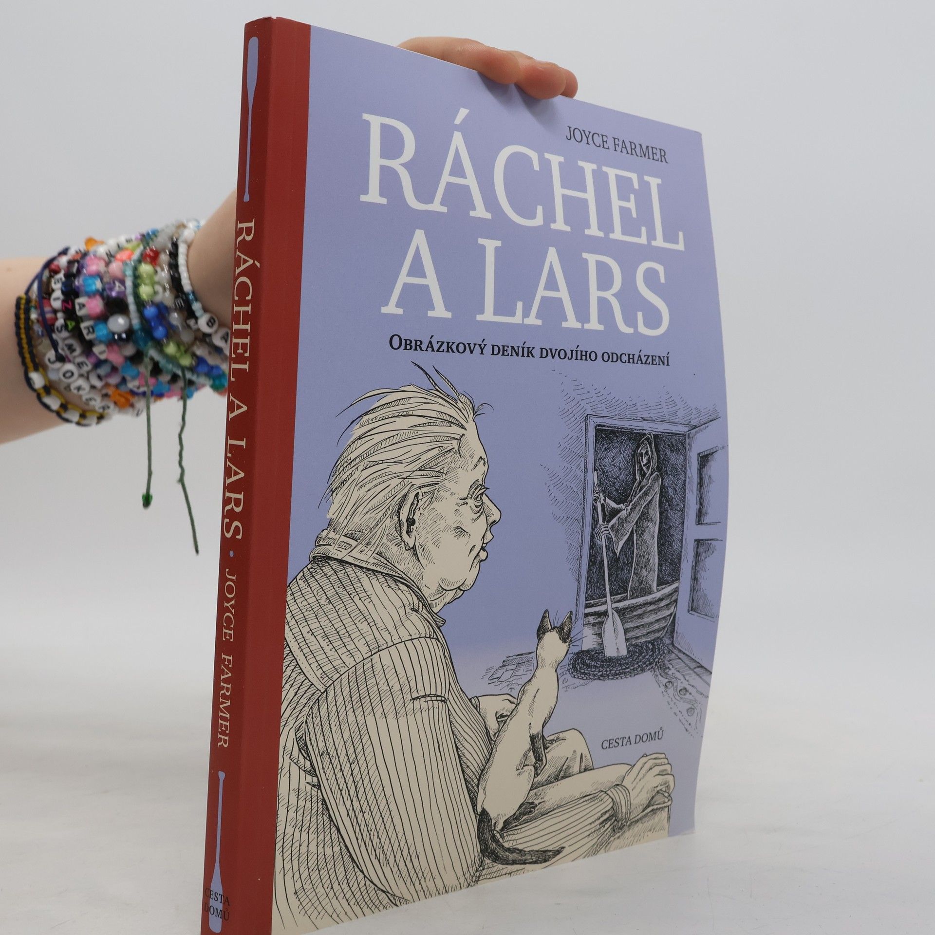 Joyce Farmer Ráchel a Lars : obrázkový deník dvojího odcházení