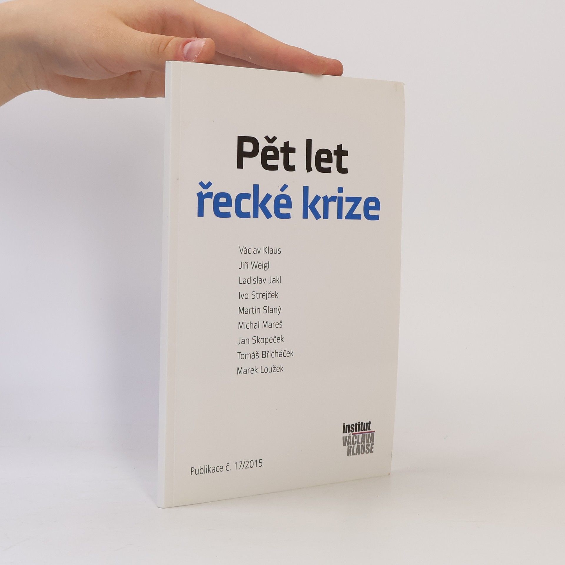Tomáš Břicháček Pět let řecké krize